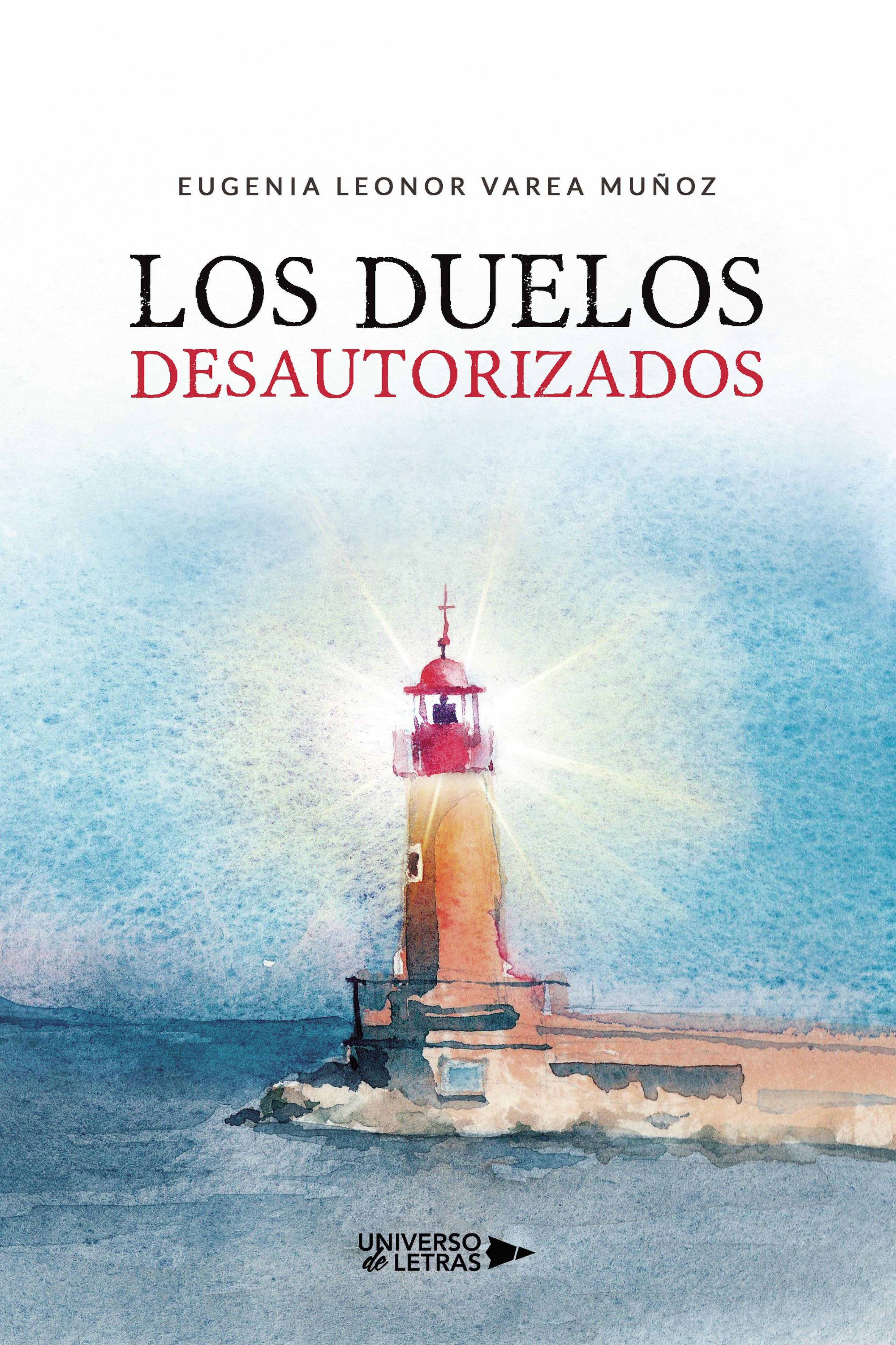 LOS DUELOS DESAUTORIZADOS