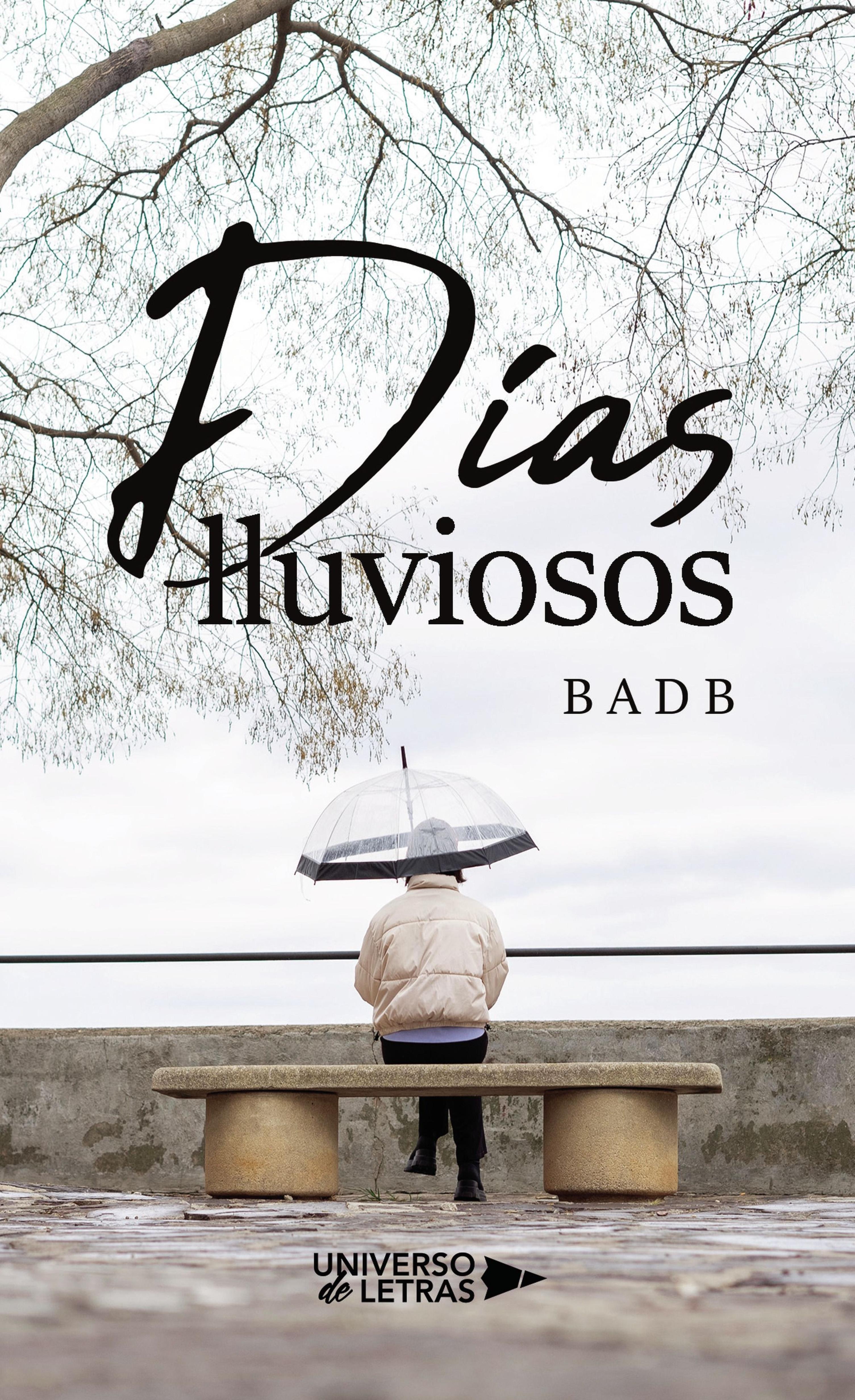DÍAS LLUVIOSOS