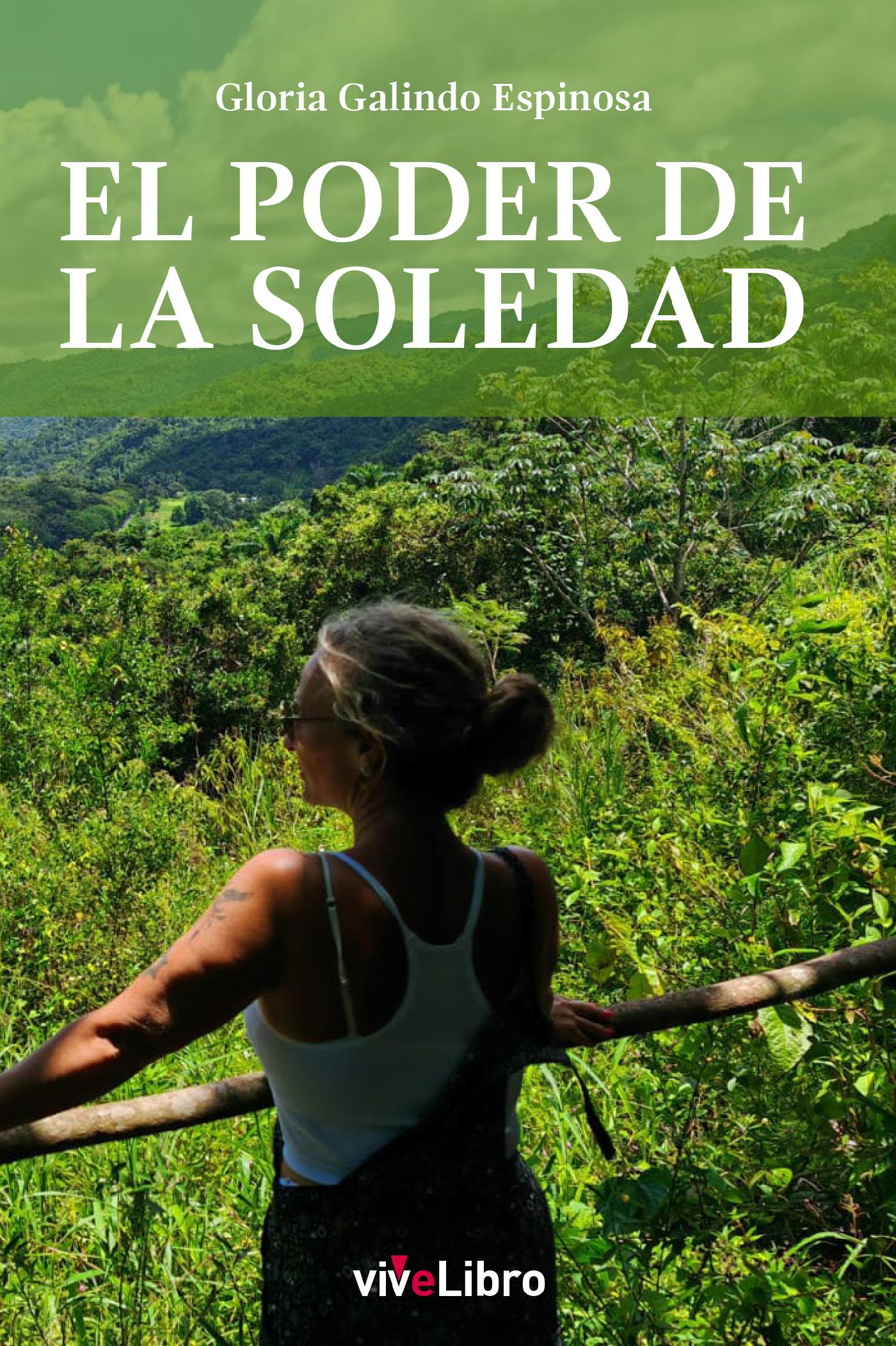 EL PODER DE LA SOLEDAD
