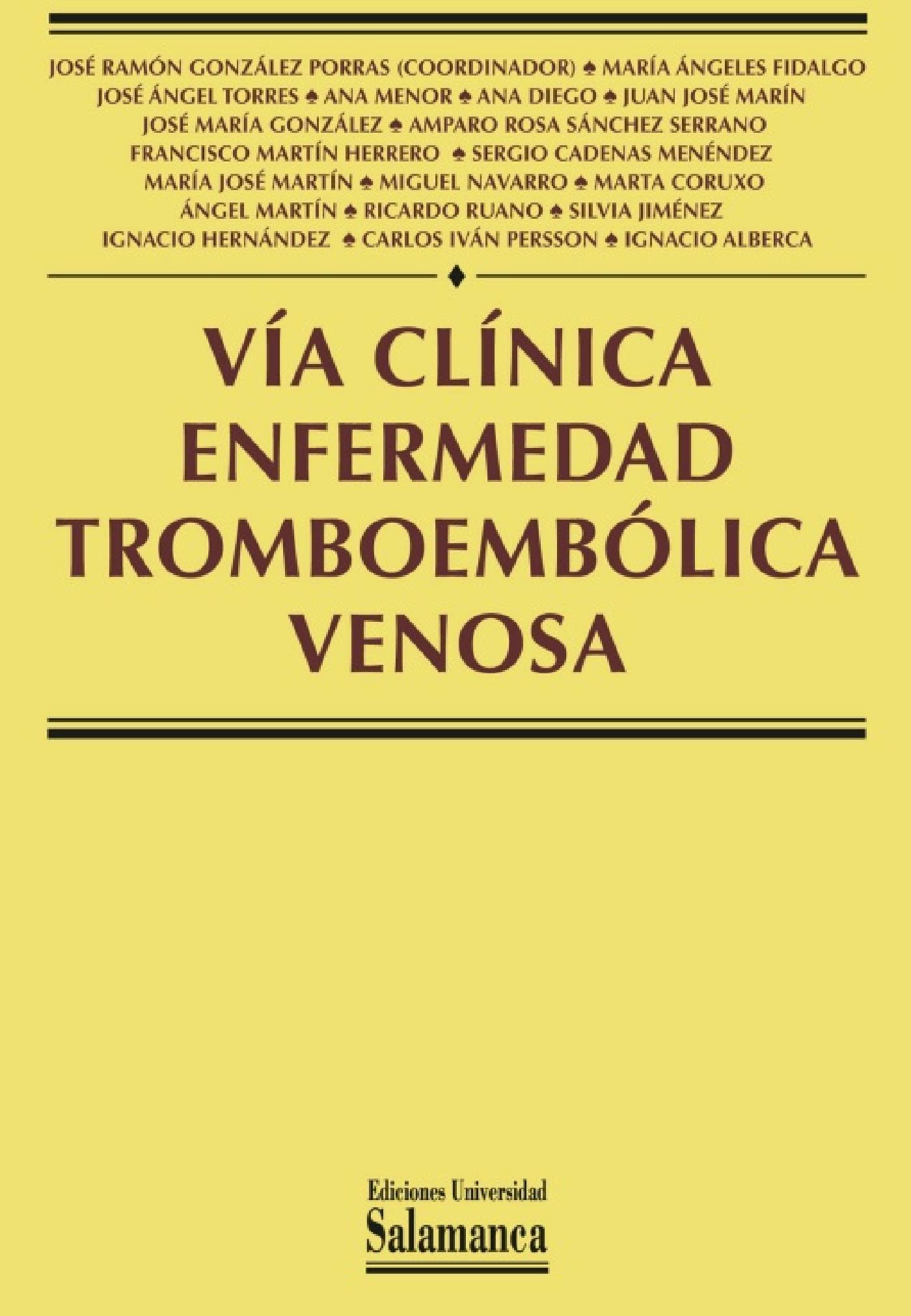 VÍA CLÍNICA ENFERMEDAD TROMBOEMBÓLICA VENOSA