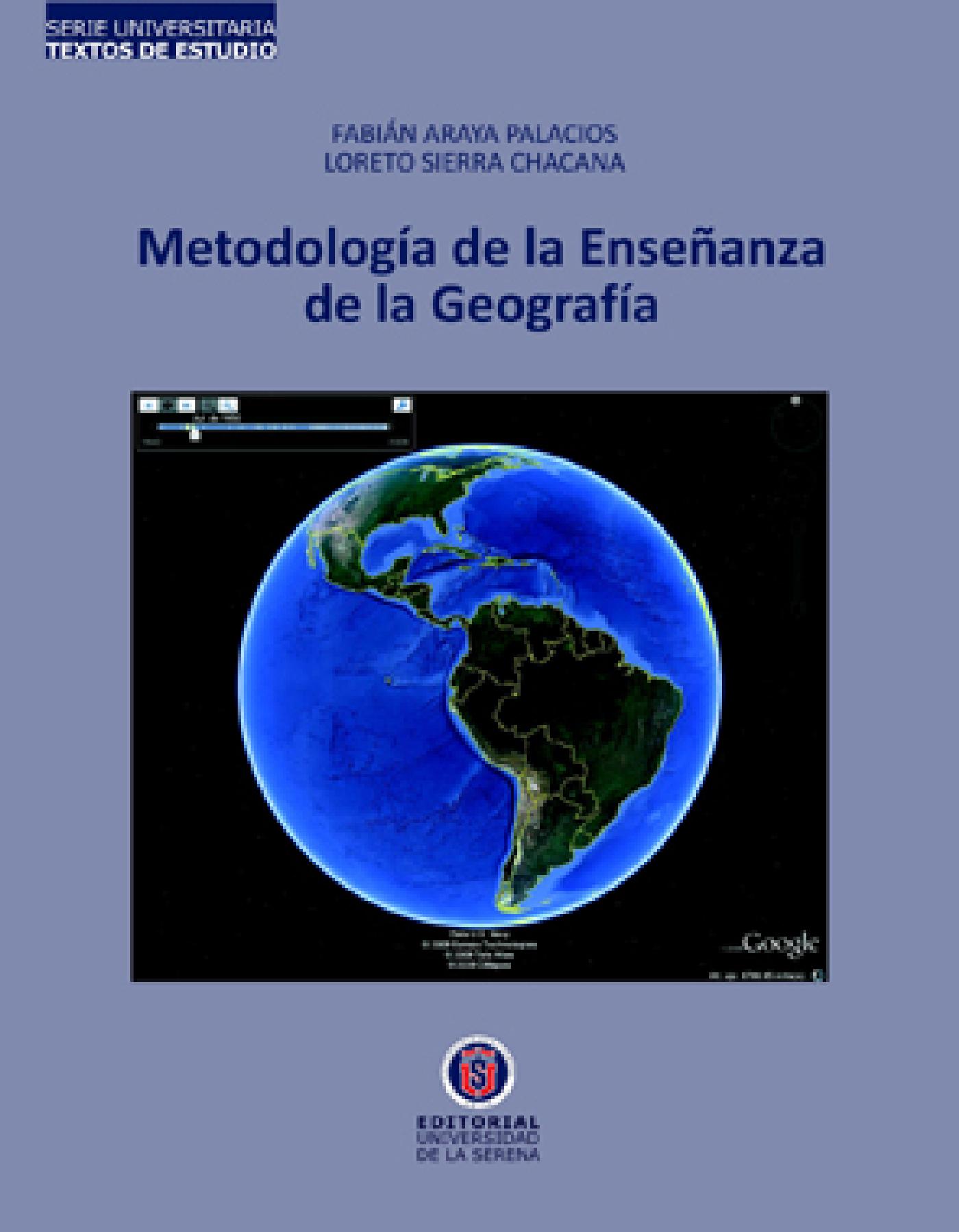METODOLOGÍA DE LA ENSEÑANZA DE LA GEOGRAFÍA