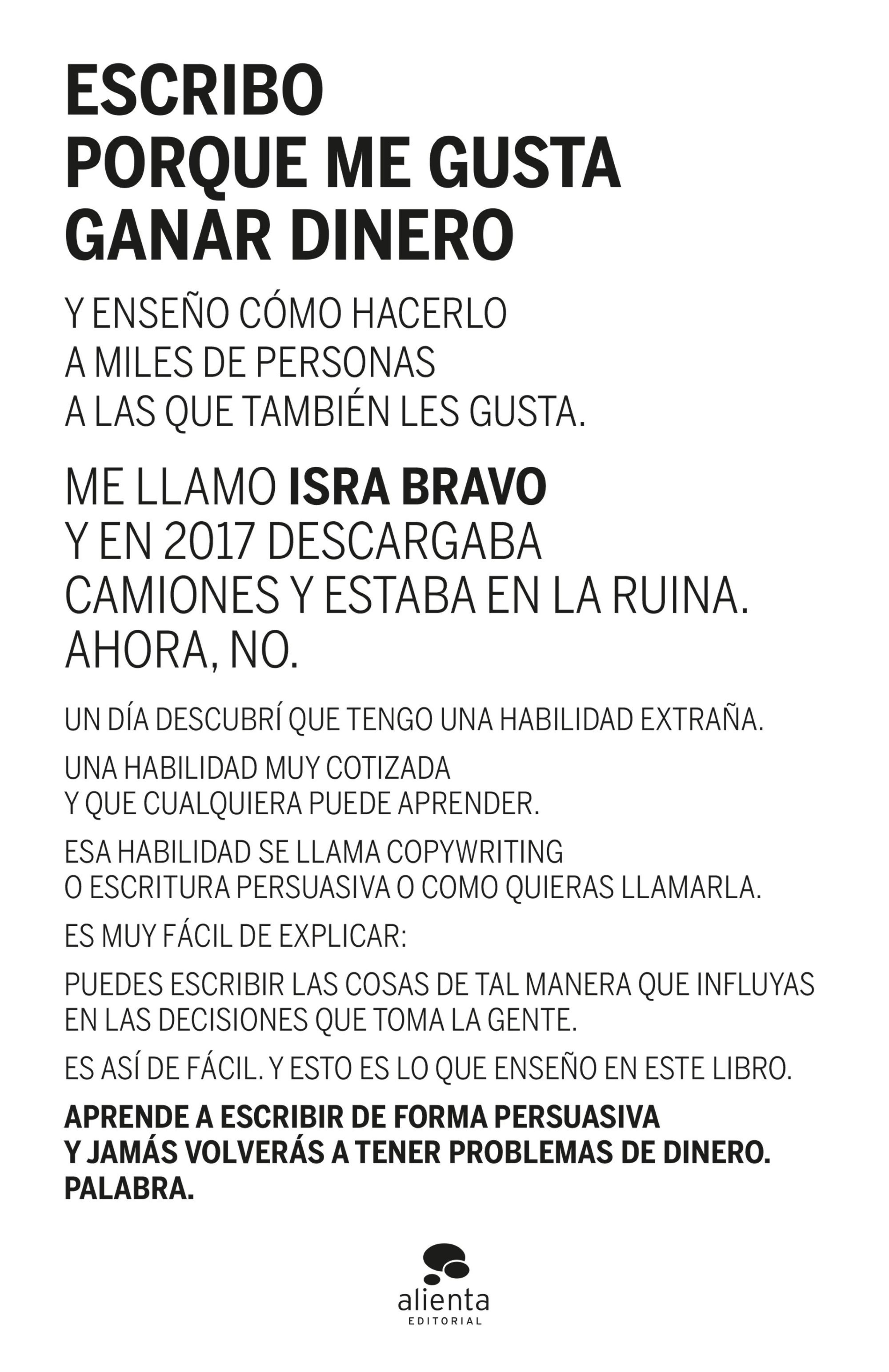 ESCRIBO PORQUE ME GUSTA GANAR DINERO