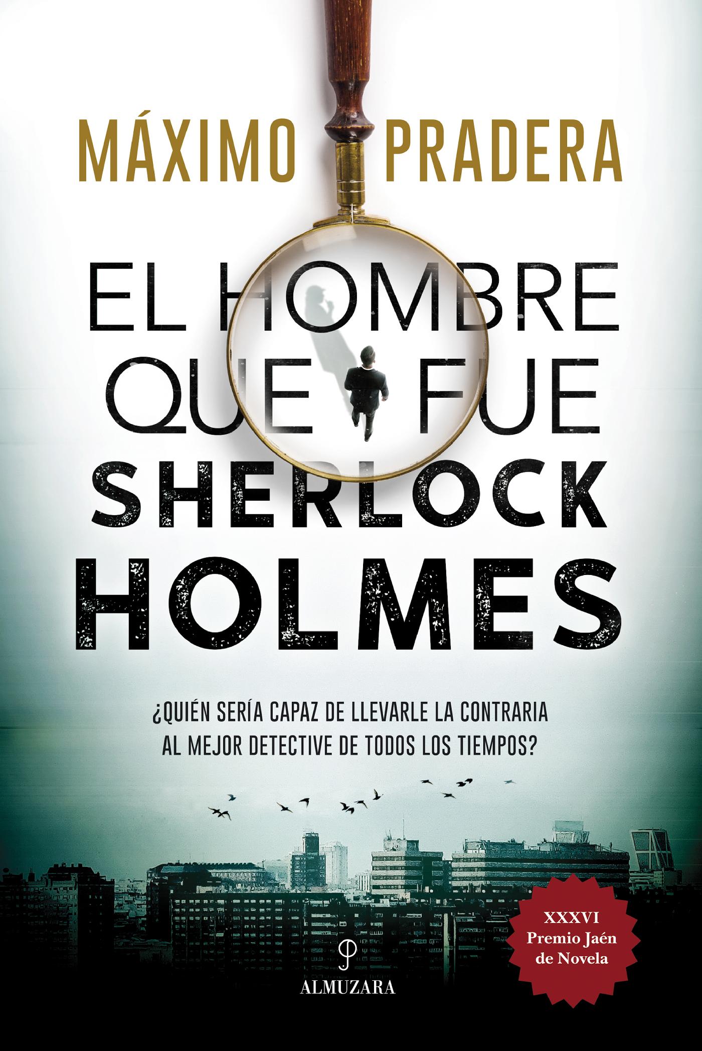 El Hombre que Fue Sherlock Holmes