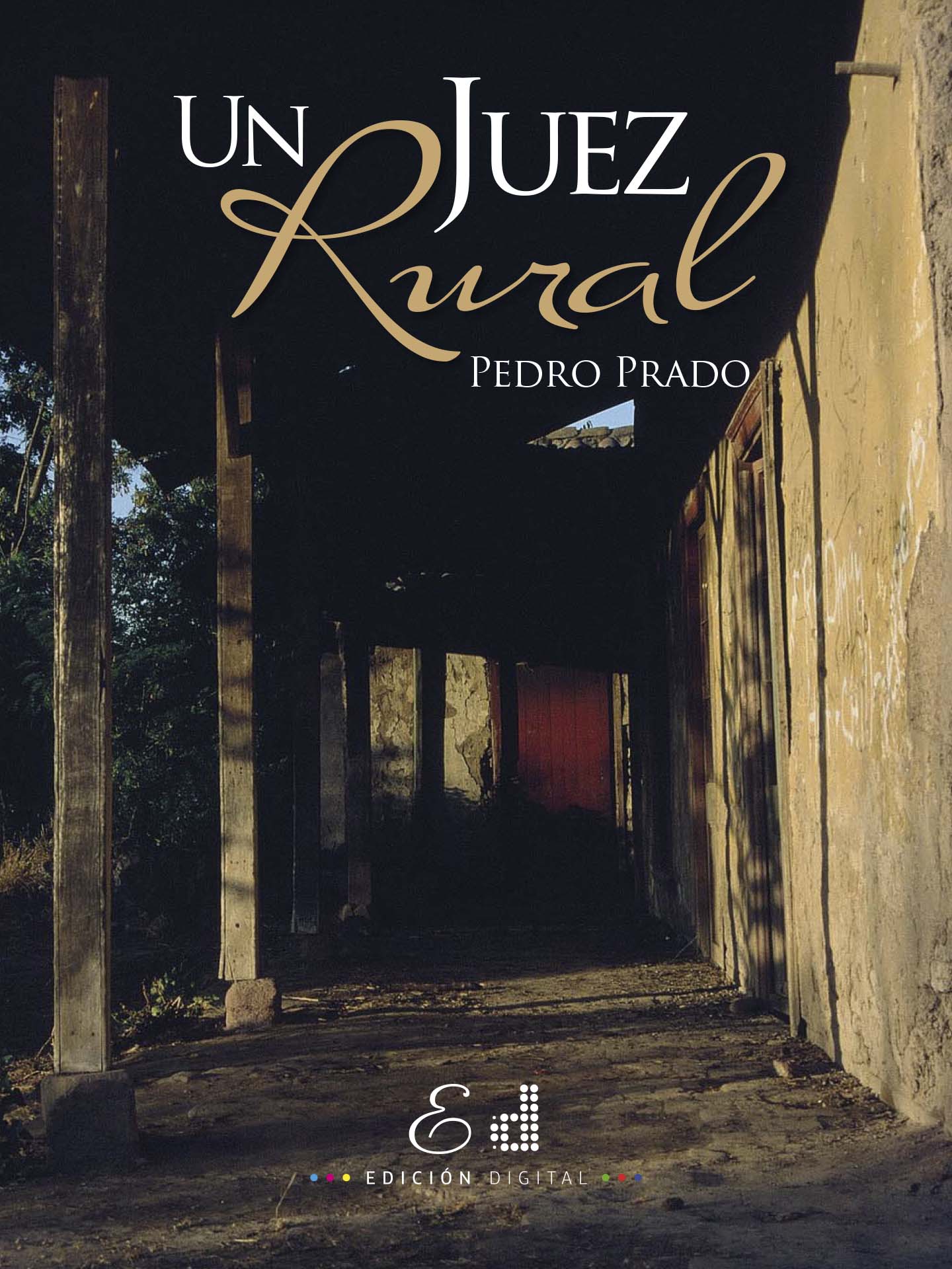 UN JUEZ RURAL