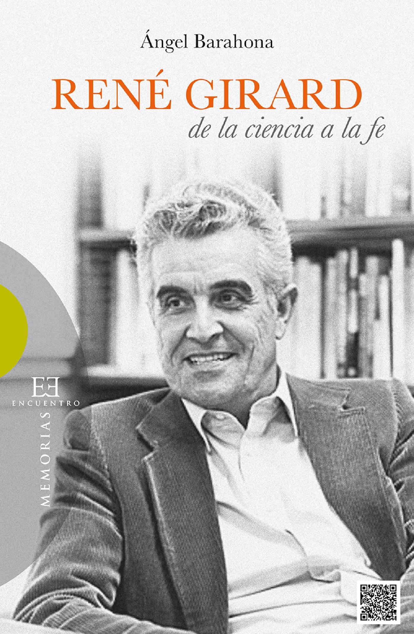 RENÉ GIRARD: DE LA CIENCIA A LA FE 
