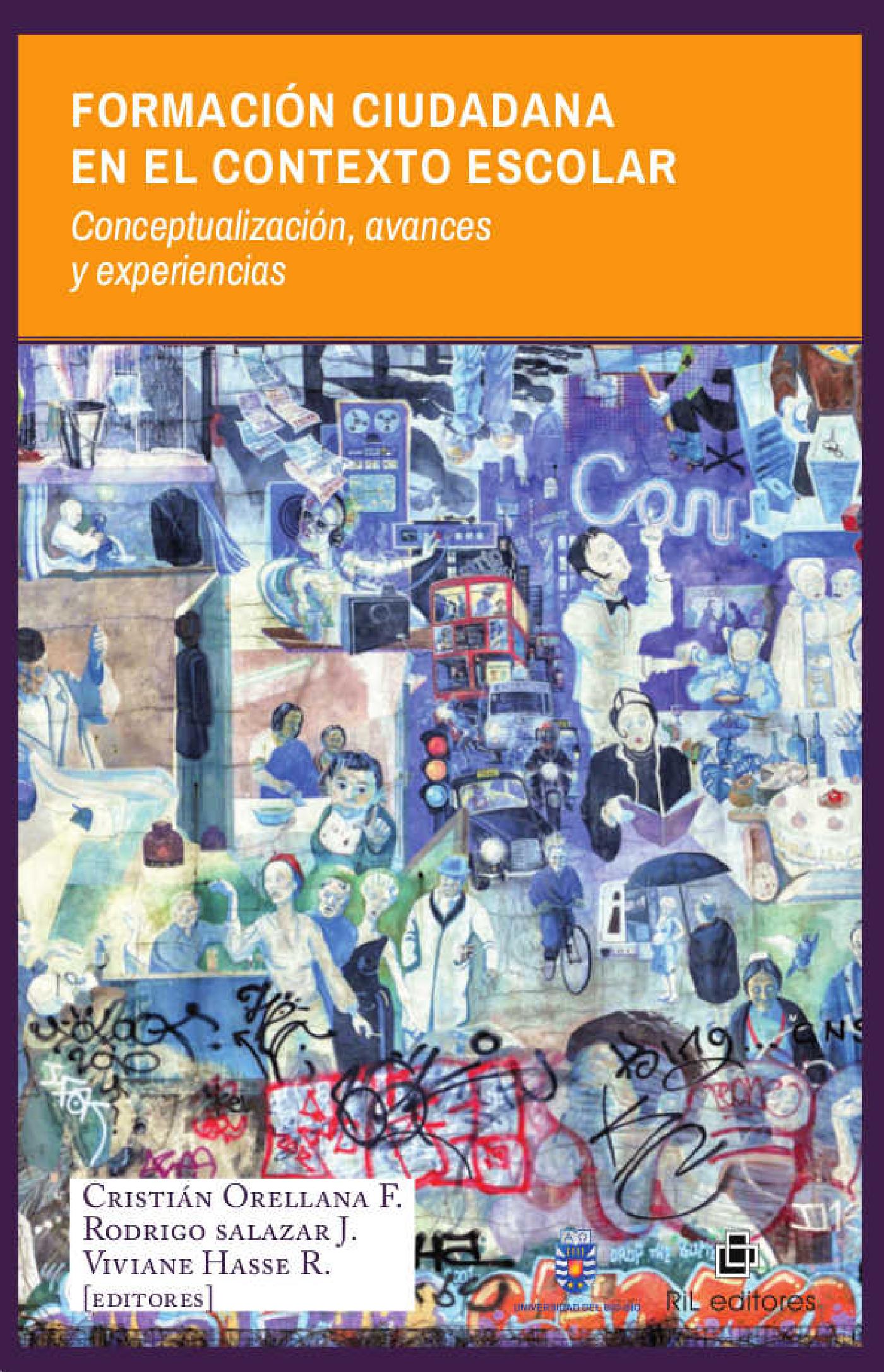 FORMACIÓN CIUDADANA EN EL CONTEXTO ESCOLAR: CONCEPTUALIZACIÓN, AVANCES Y EXPERIENCIAS