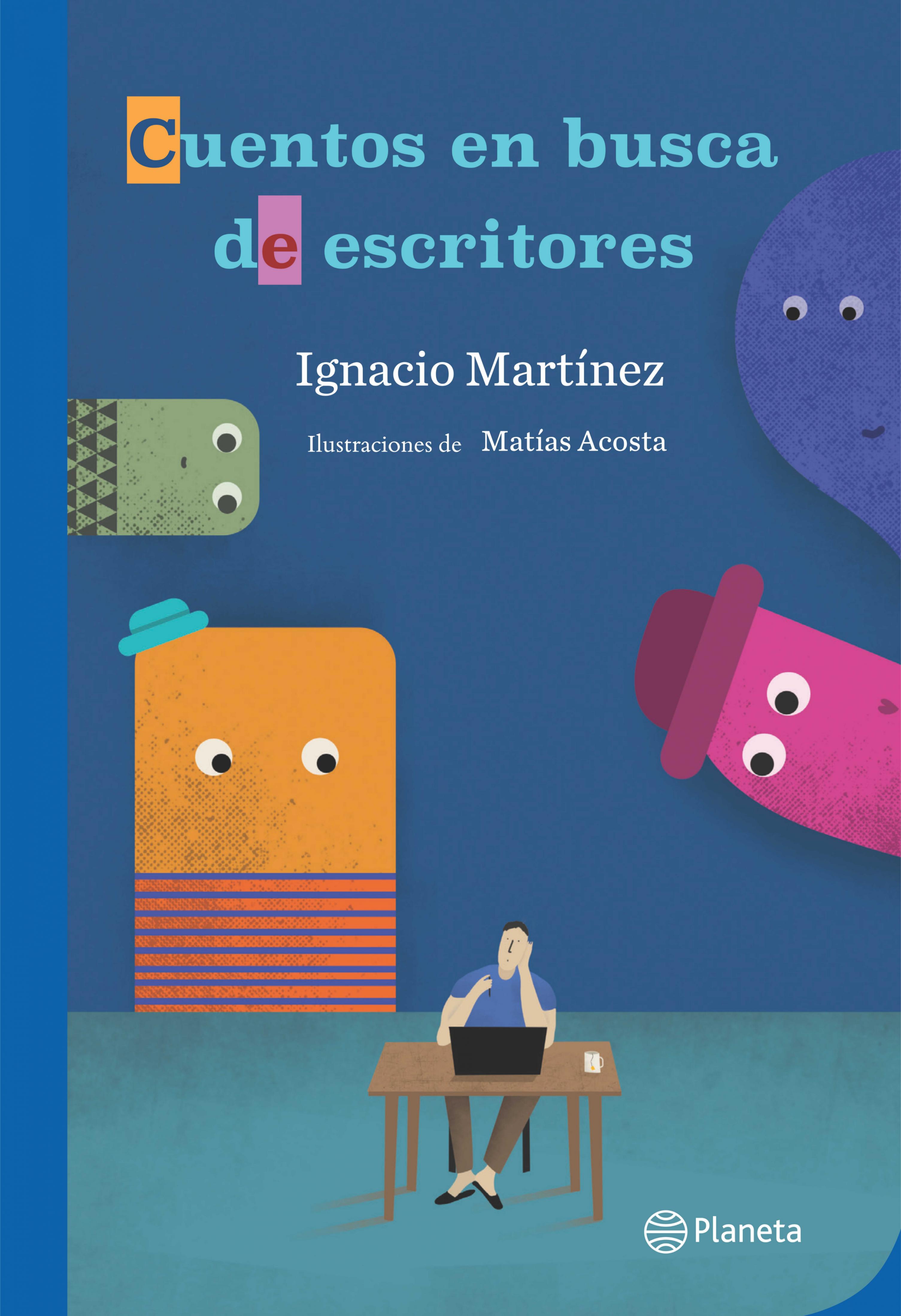CUENTOS EN BUSCA DE ESCRITORES