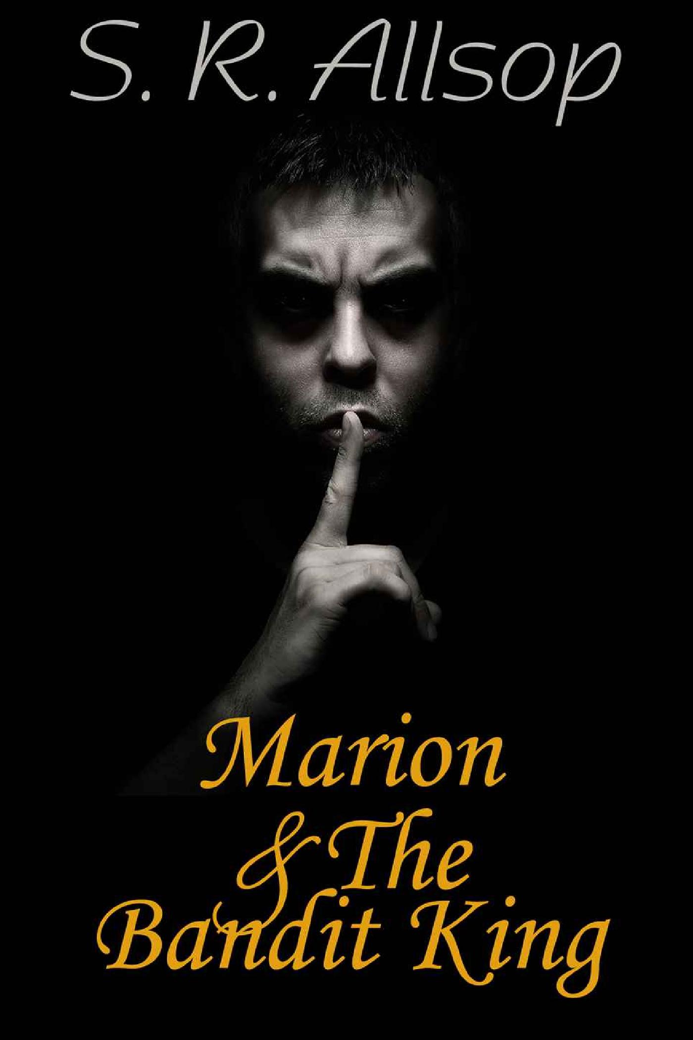 MARION & THE BANDIT KING