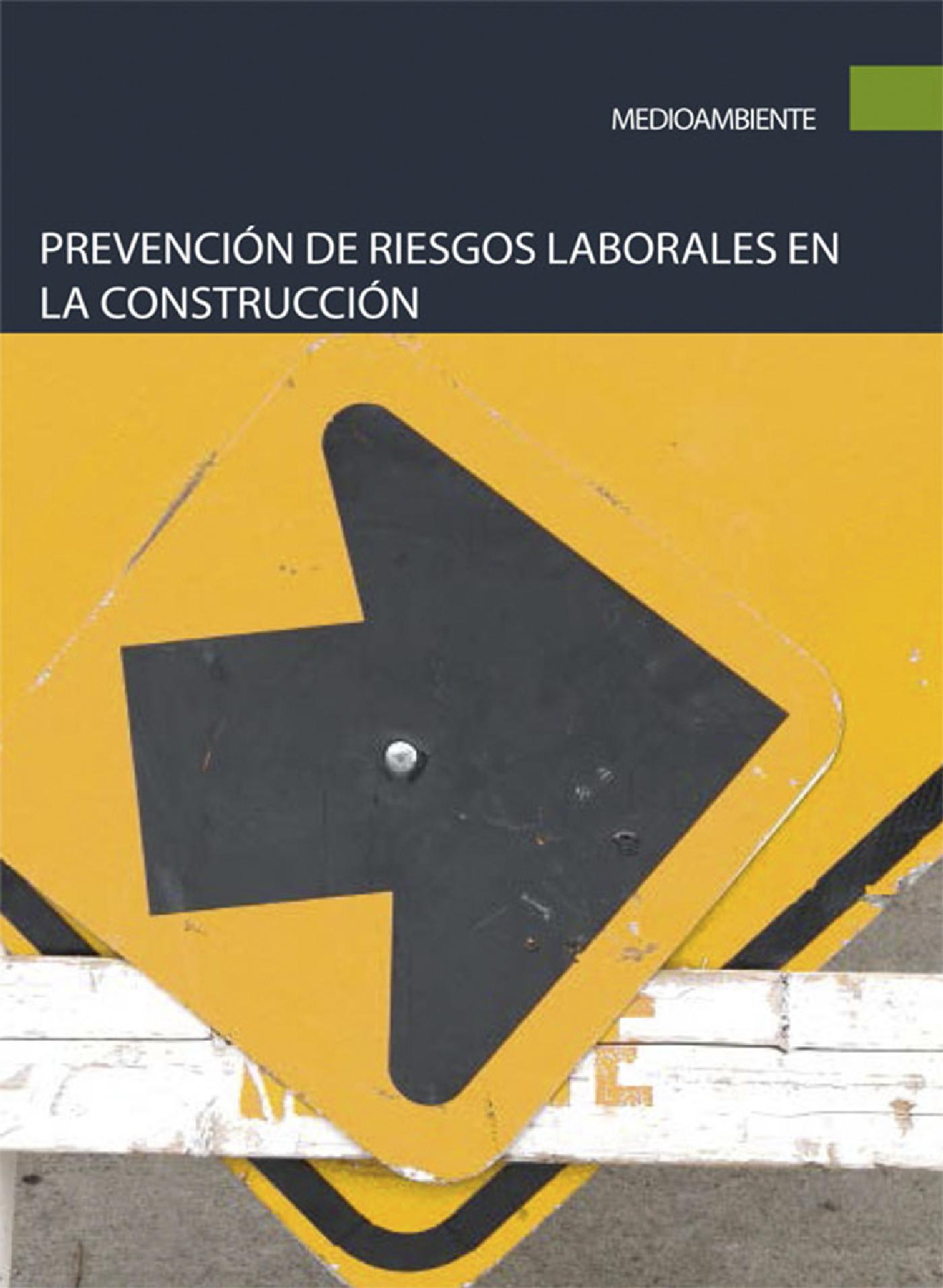 PREVENCIÓN DE RIESGOS LABORALES EN LA CONSTRUCCIÓN