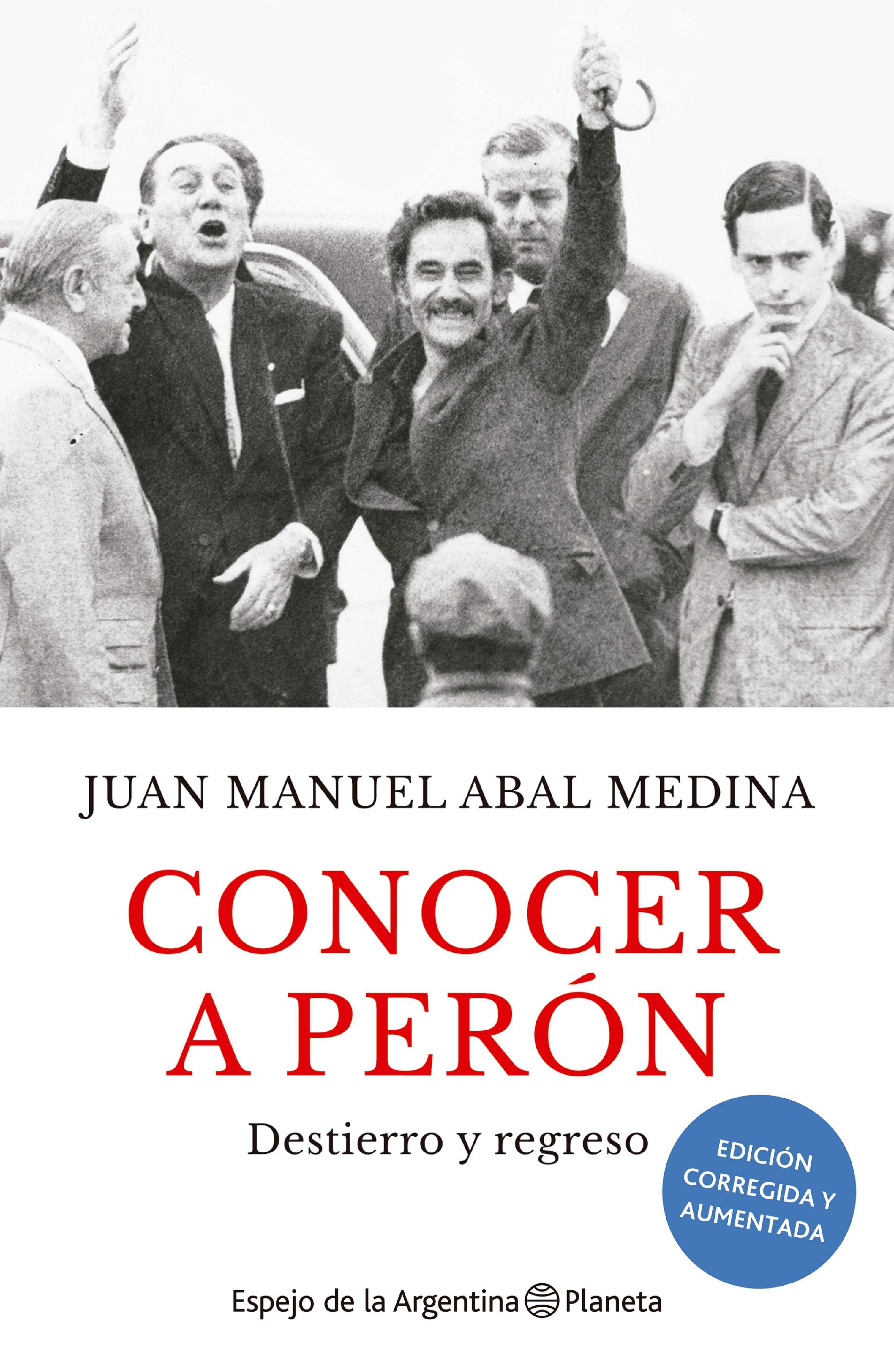 CONOCER A PERÓN. EDICIÓN AMPLIADA