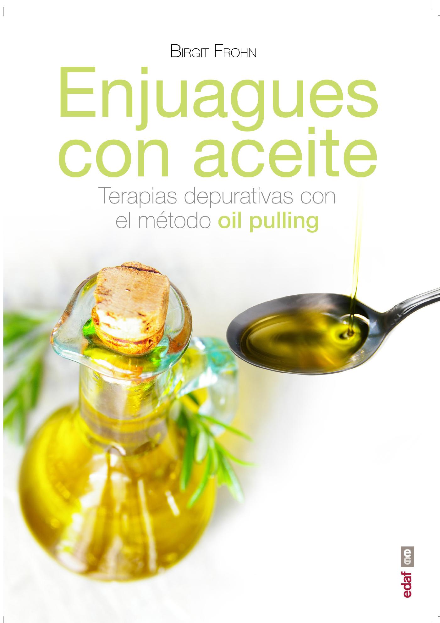 ENJUAGUES CON ACEITE