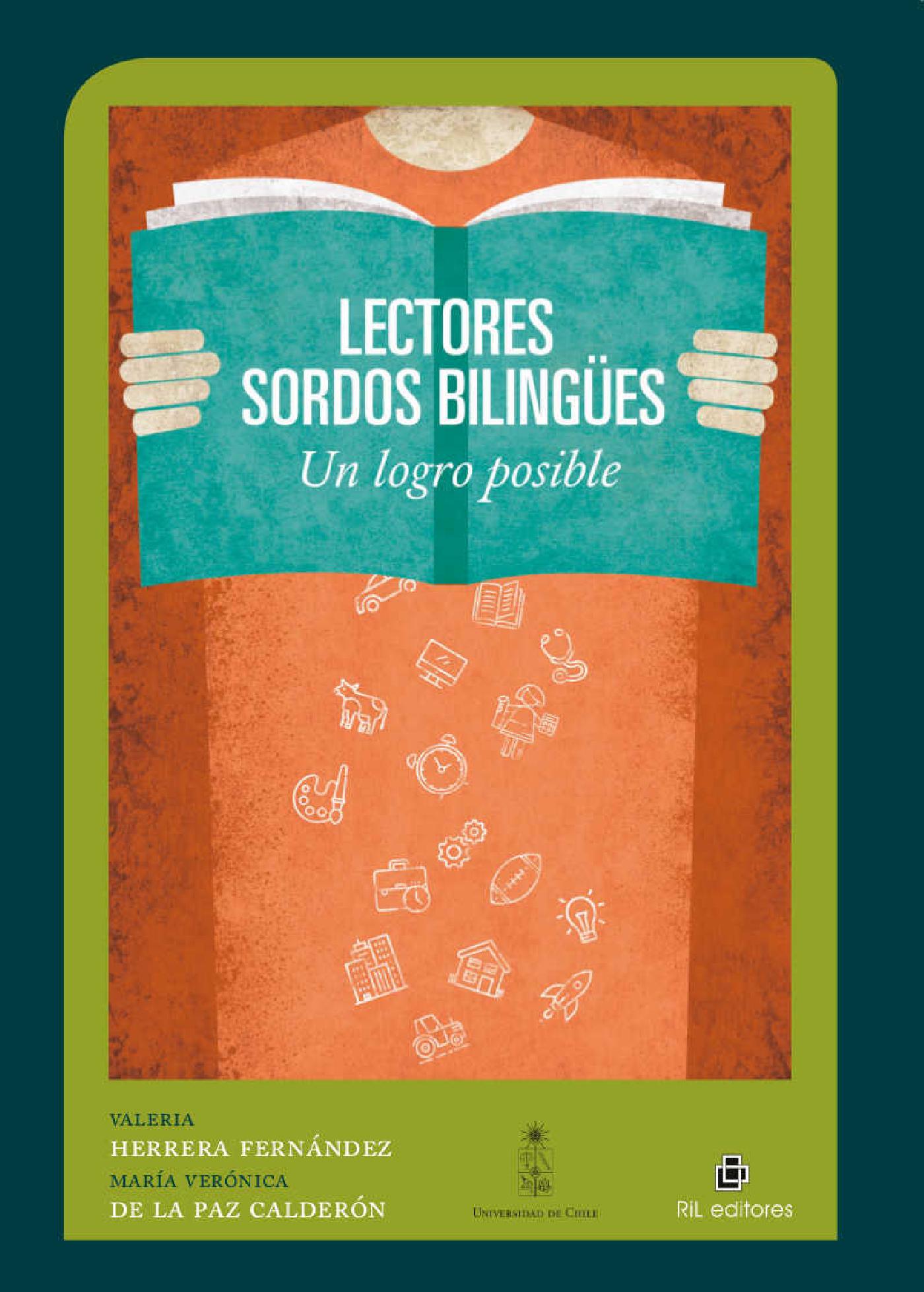 LECTORES SORDOS BILINGUES: UN LOGRO POSIBLE
