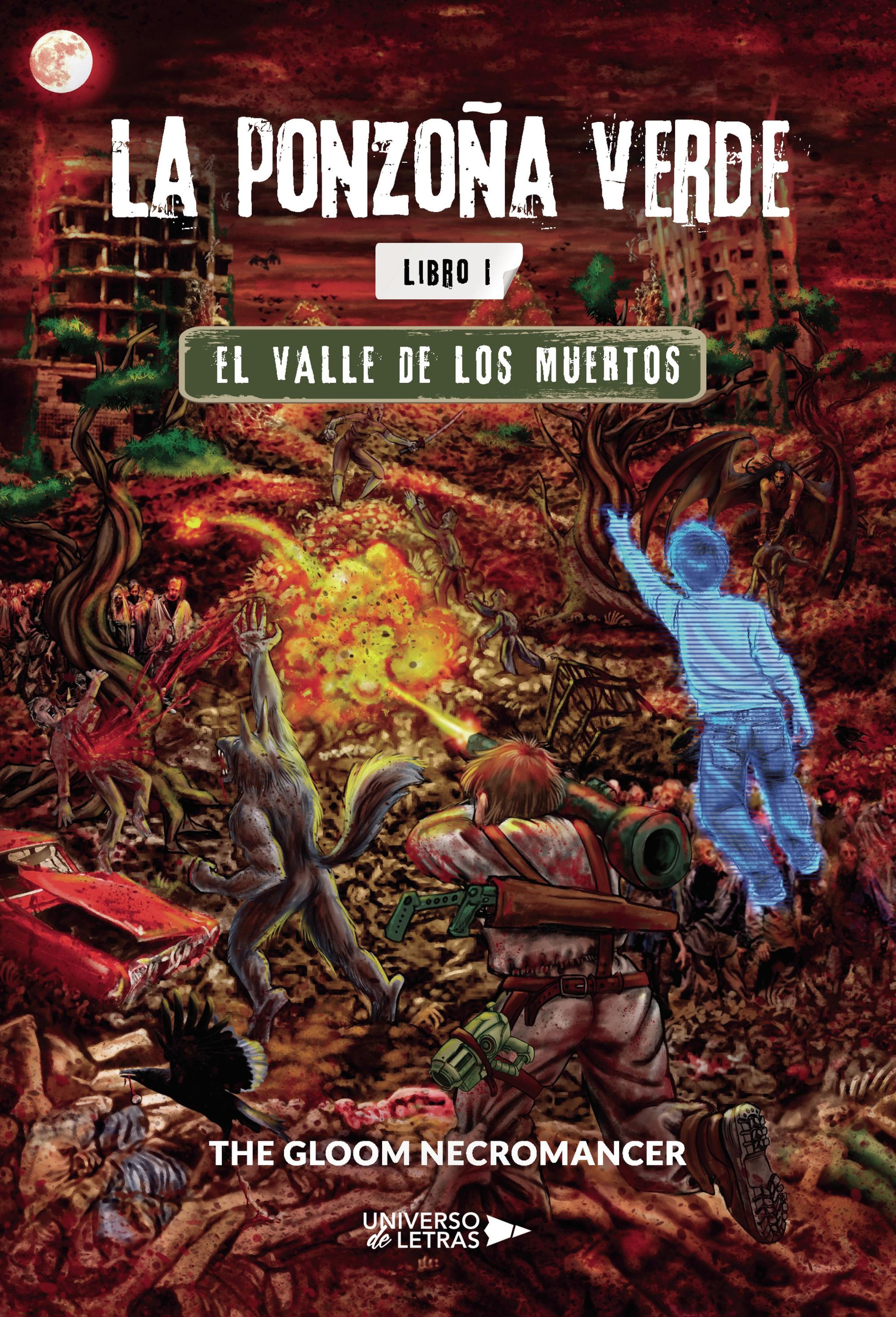 LA PONZOÑA VERDE