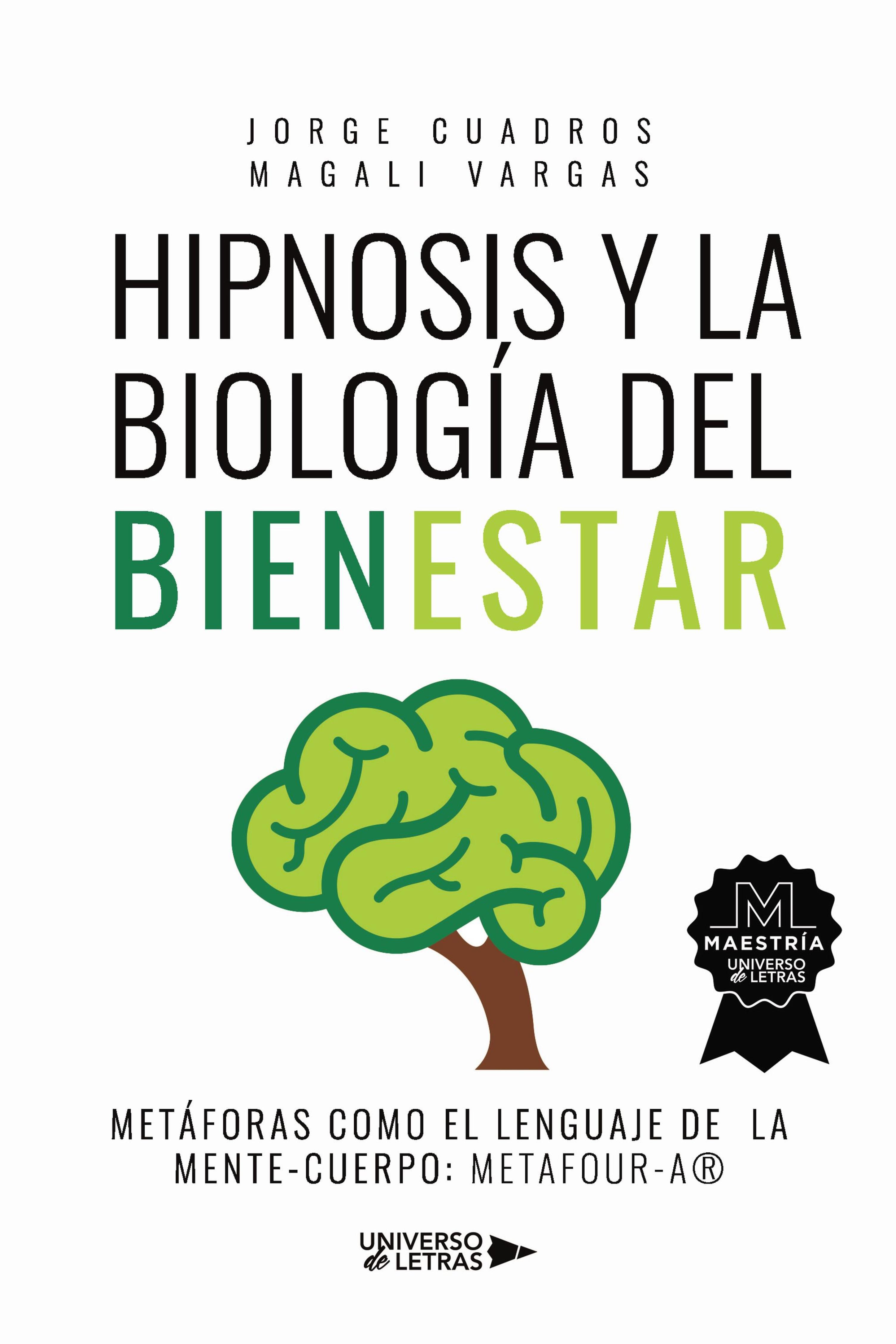 HIPNOSIS Y LA BIOLOGÍA DEL BIENESTAR