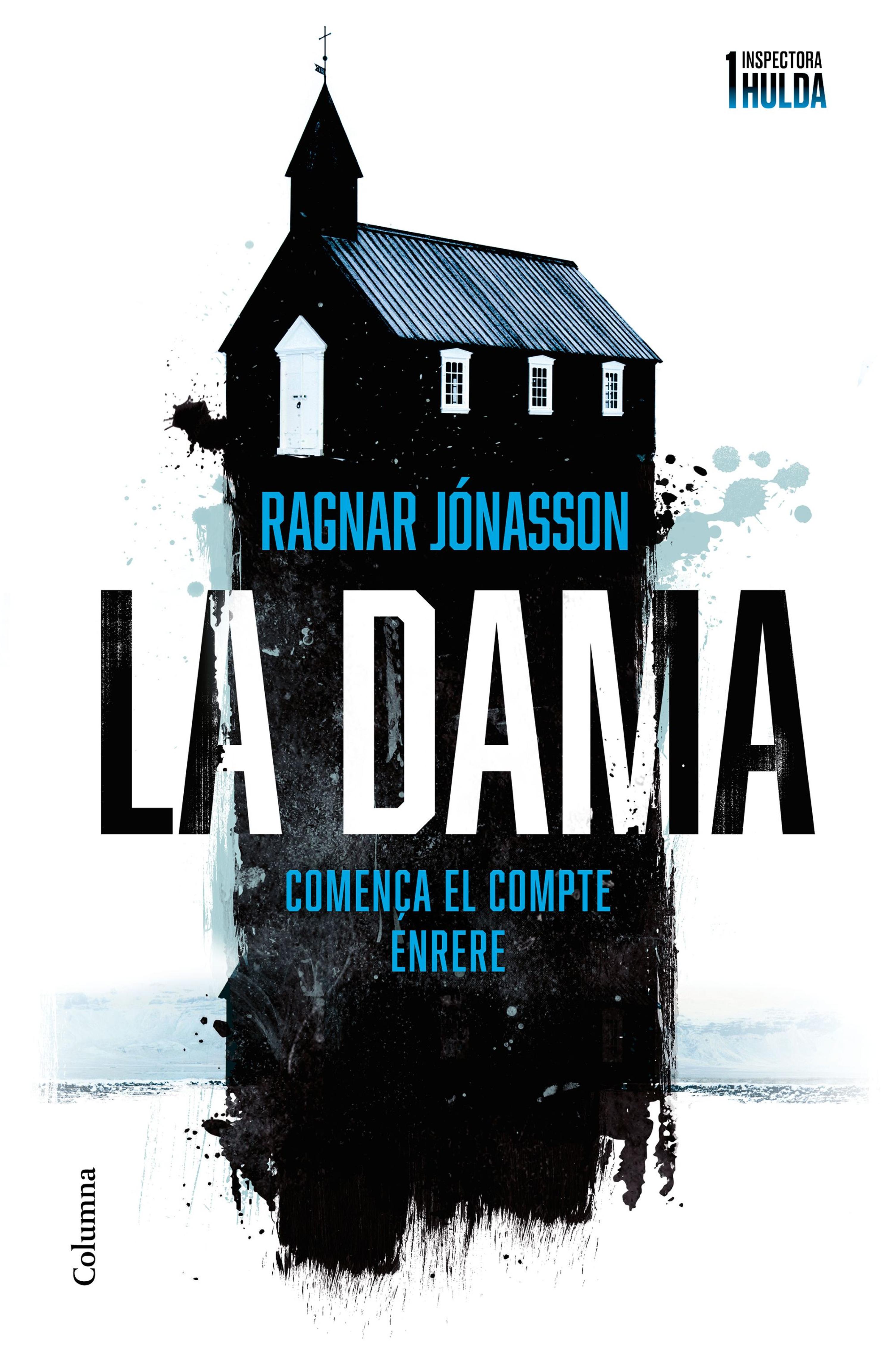 LA DAMA DE REYKJAVÍK (SÈRIE INSPECTORA HULDA 1)