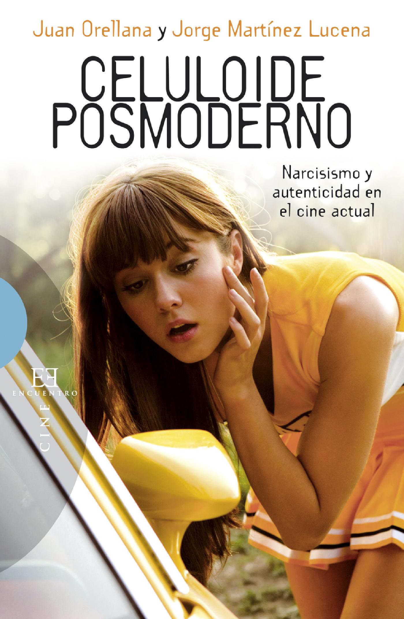 CELULOIDE POSMODERNO 