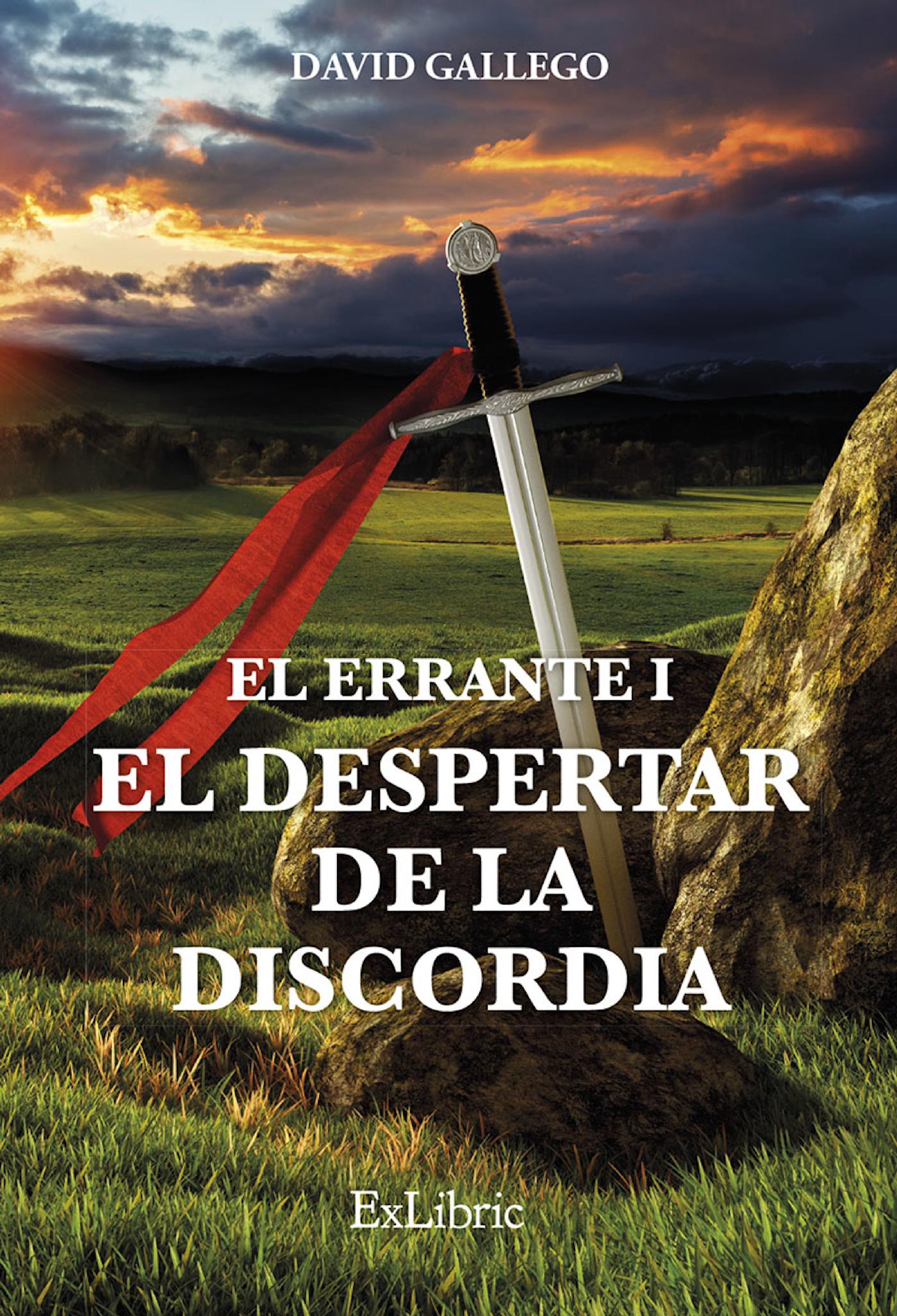 EL ERRANTE I. EL DESPERTAR DE LA DISCORDIA