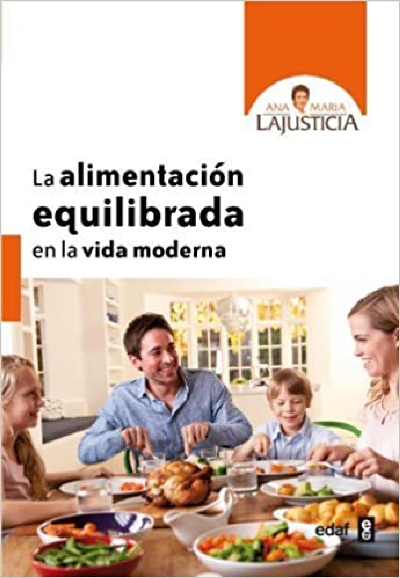 ALIMENTACIÓN EQUILIBRADA EN LA VIDA MODERNA