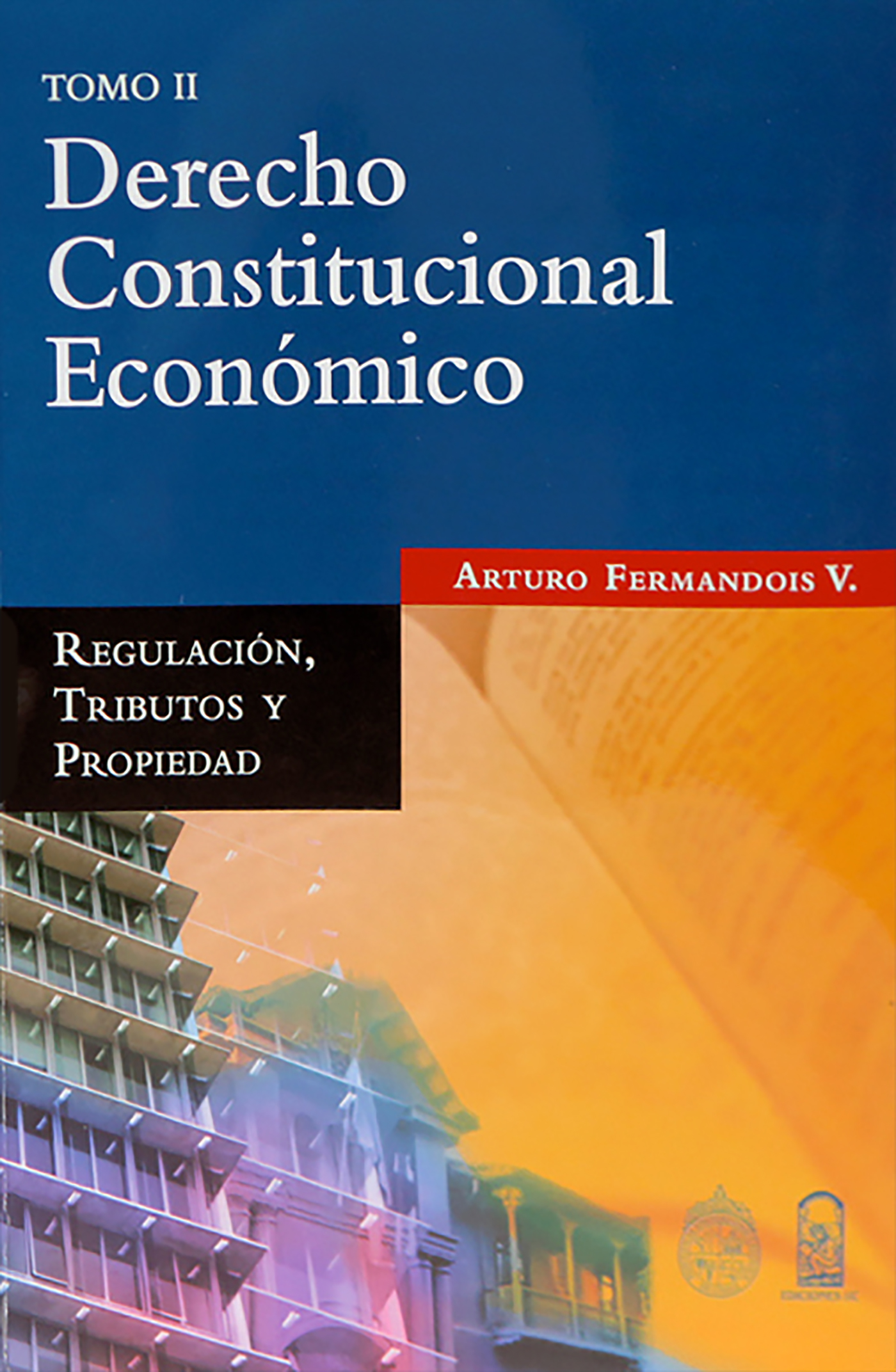 DERECHO CONSTITUCIONAL ECONÓMICO II