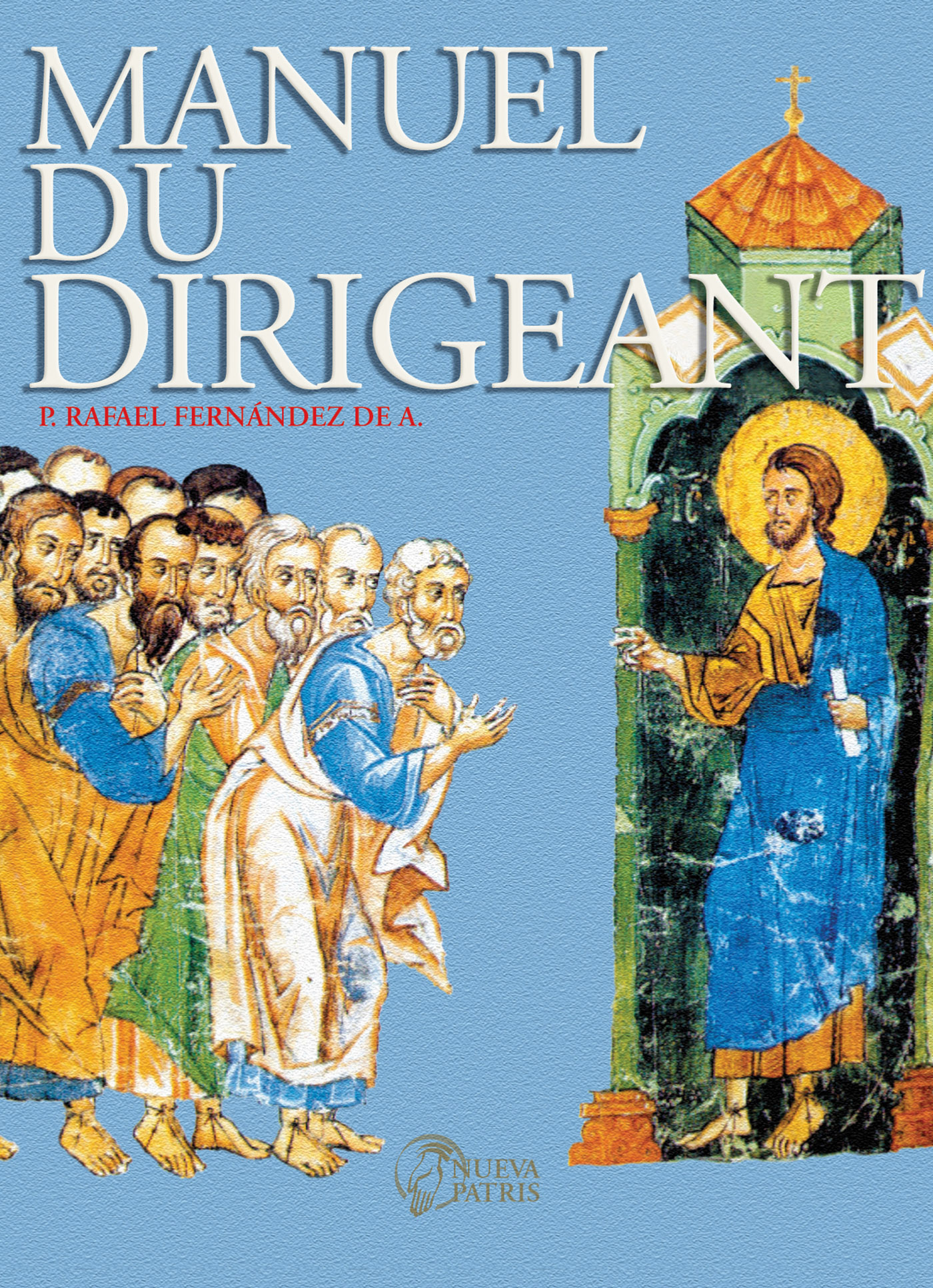 MANUEL DU DIRIGEANT