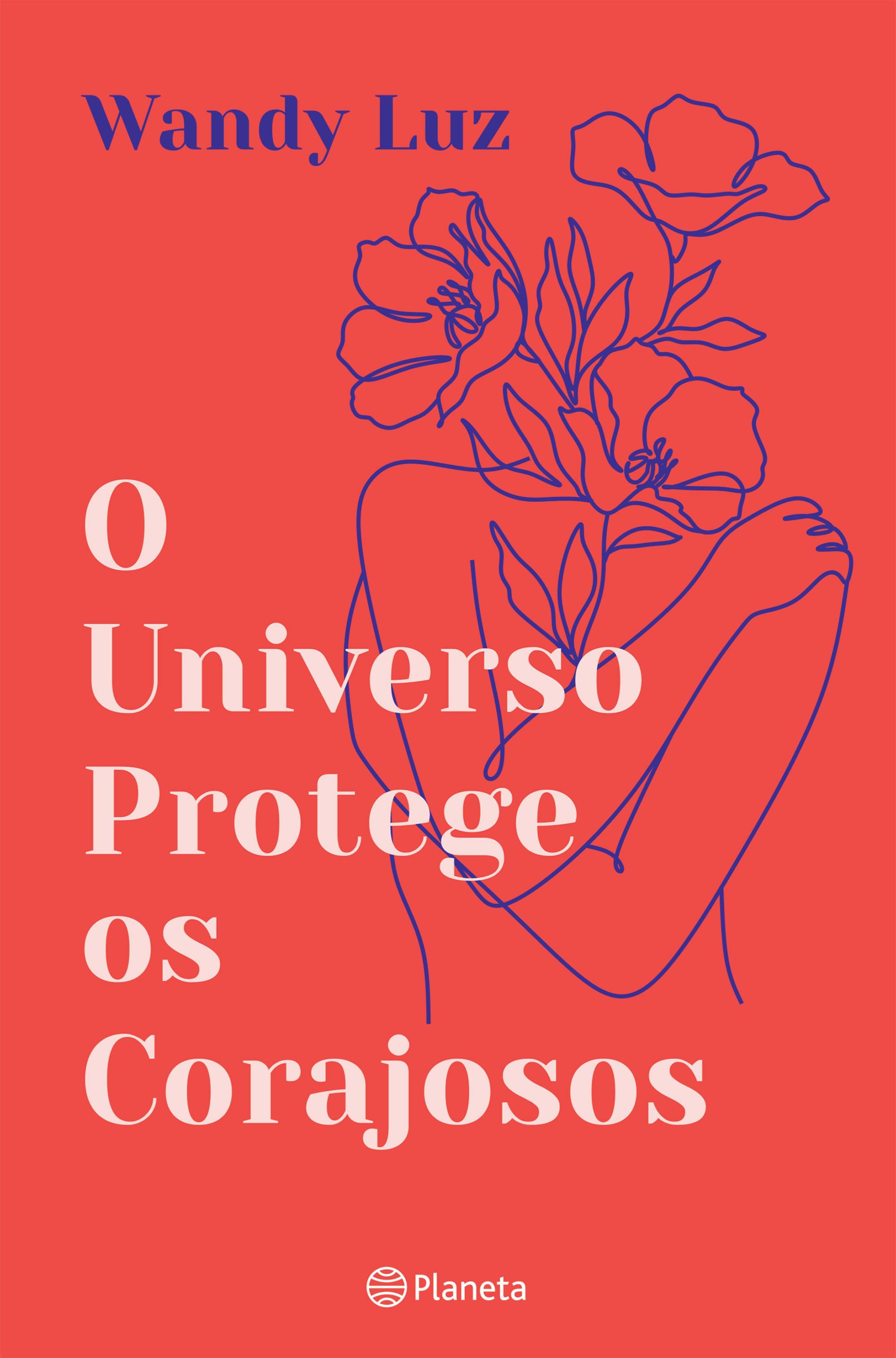 O UNIVERSO PROTEGE OS CORAJOSOS