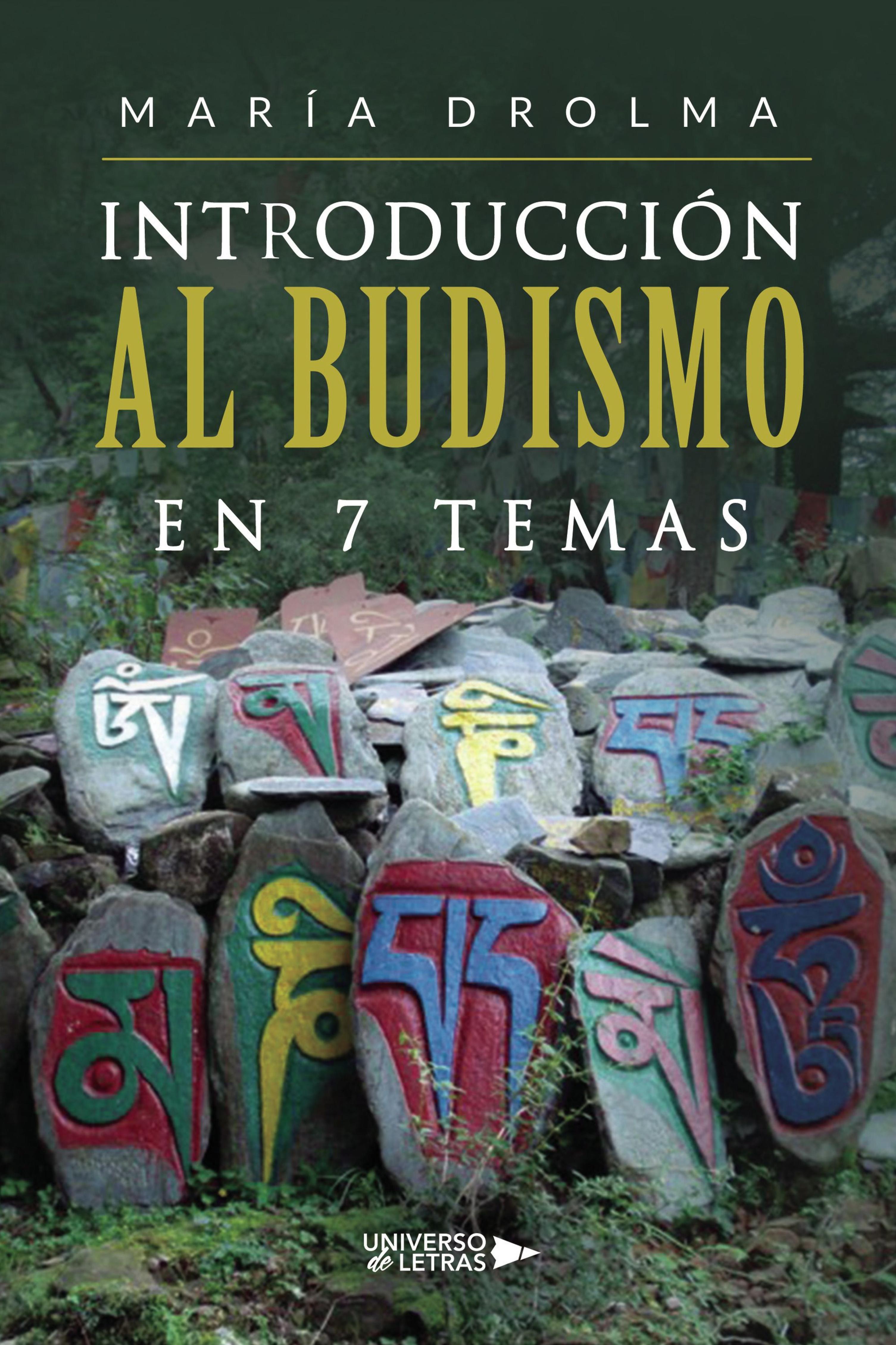 INTRODUCCIÓN AL BUDISMO   EN 7 TEMAS