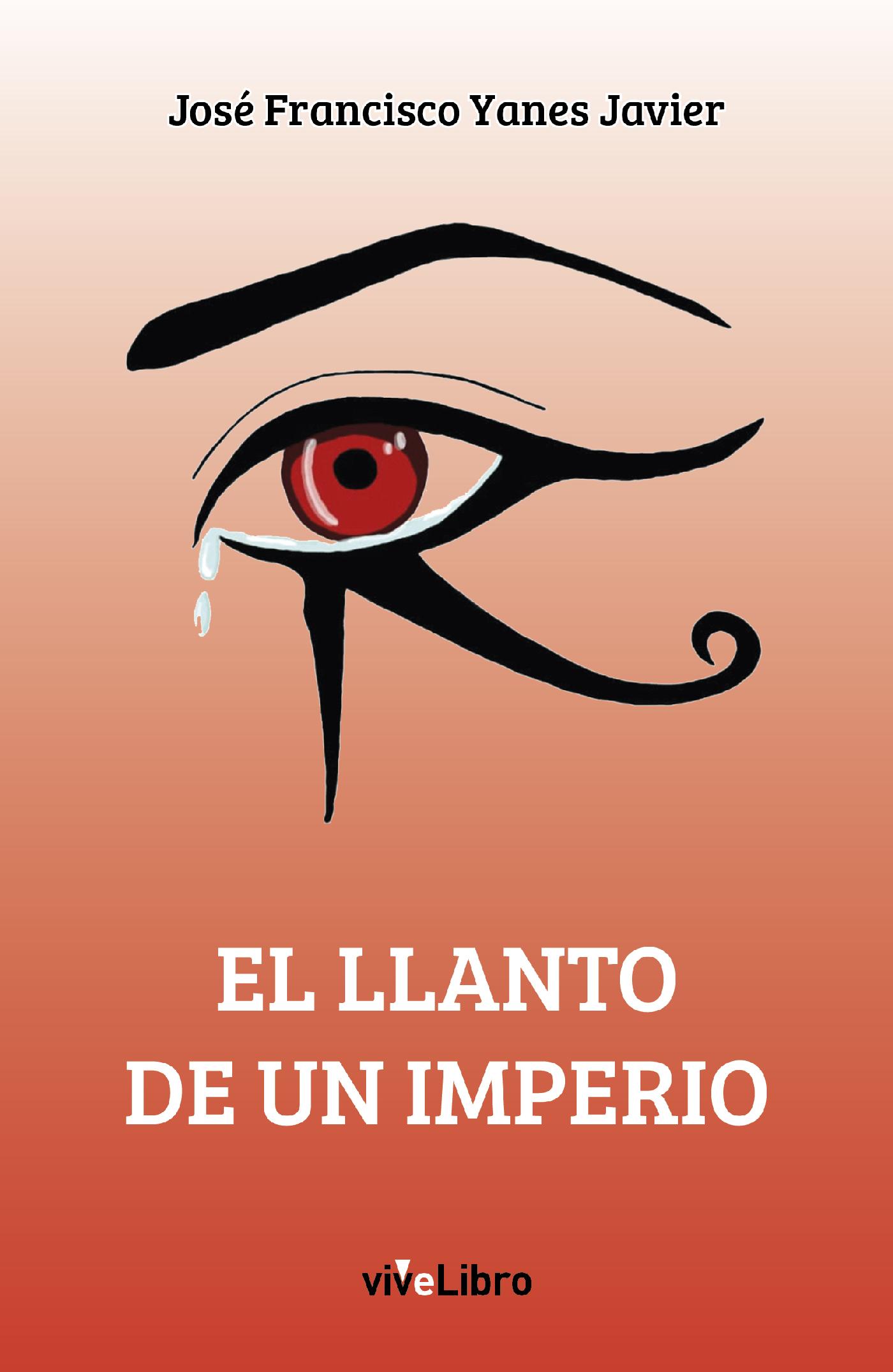 EL LLANTO DE UN IMPERIO