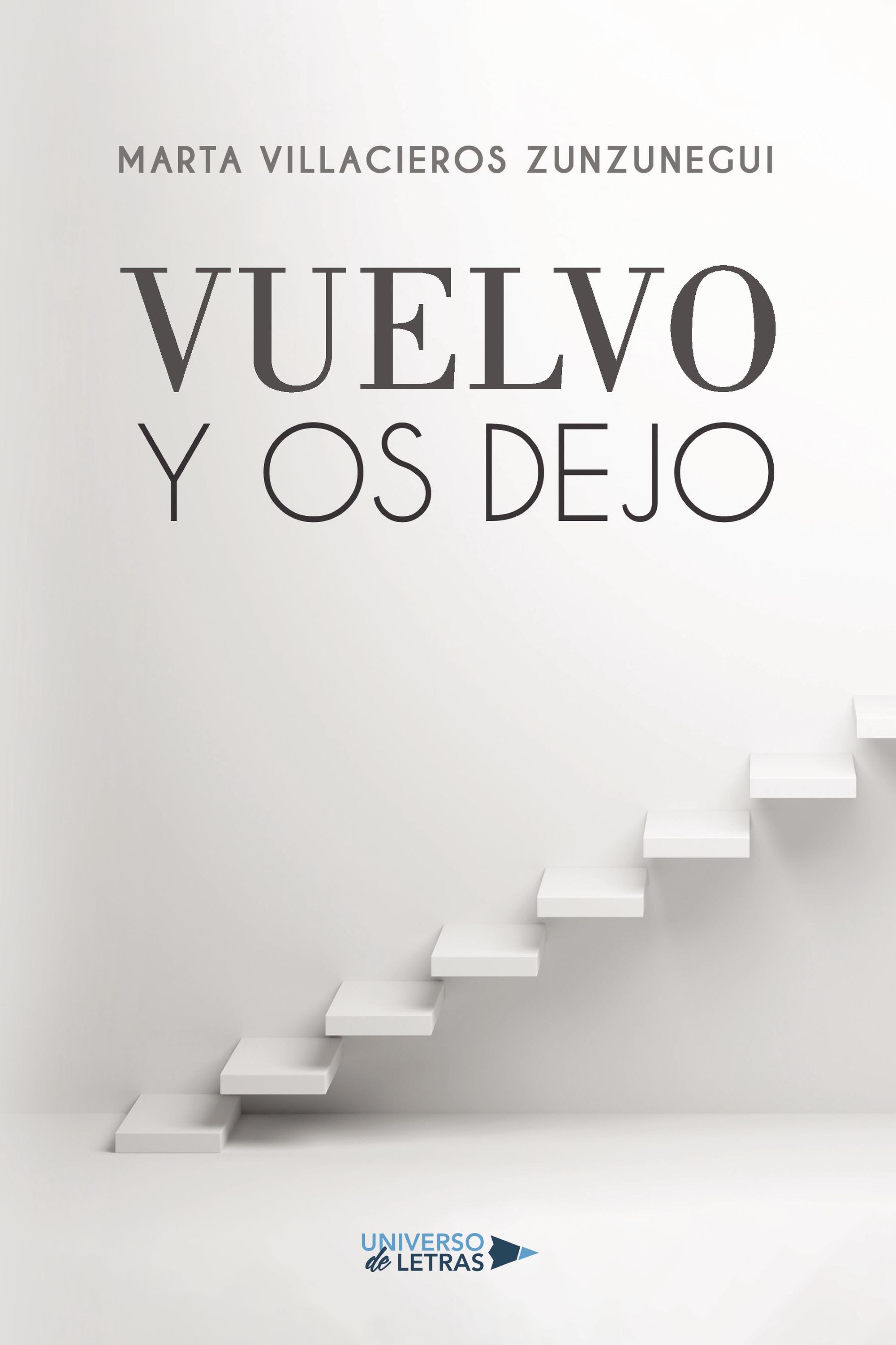 VUELVO Y OS DEJO