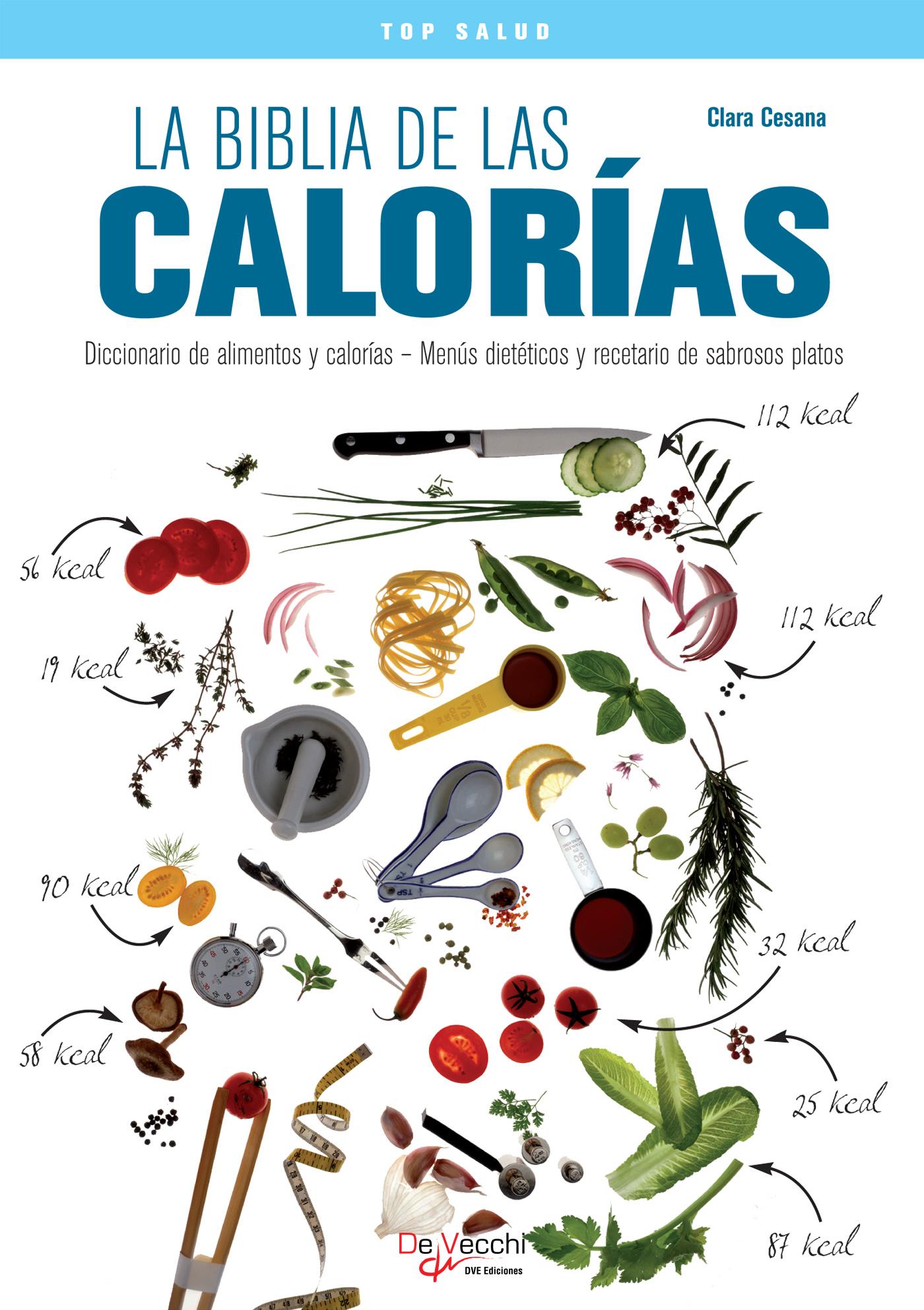 LA BIBLIA DE LAS CALORÍAS