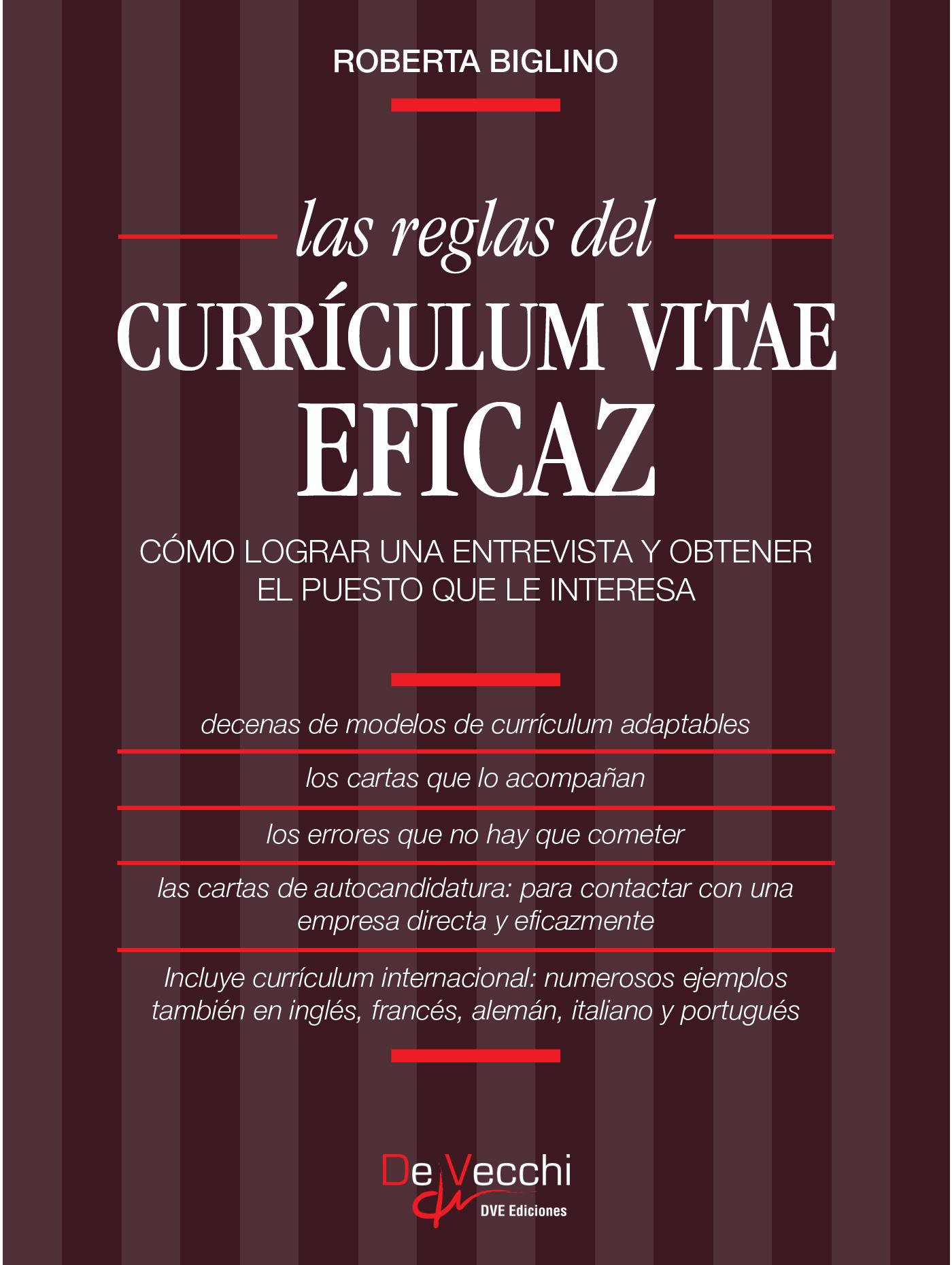 LAS REGLAS DEL CURRÍCULUM VITAE EFICAZ