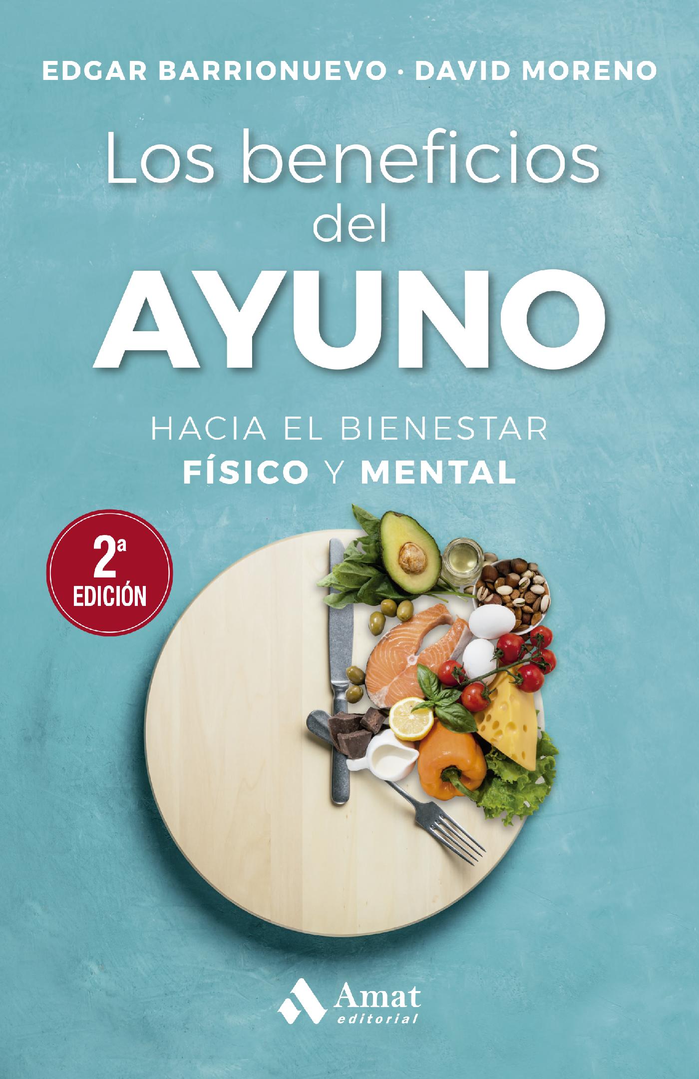 LOS BENEFICIOS DEL AYUNO. EBOOK