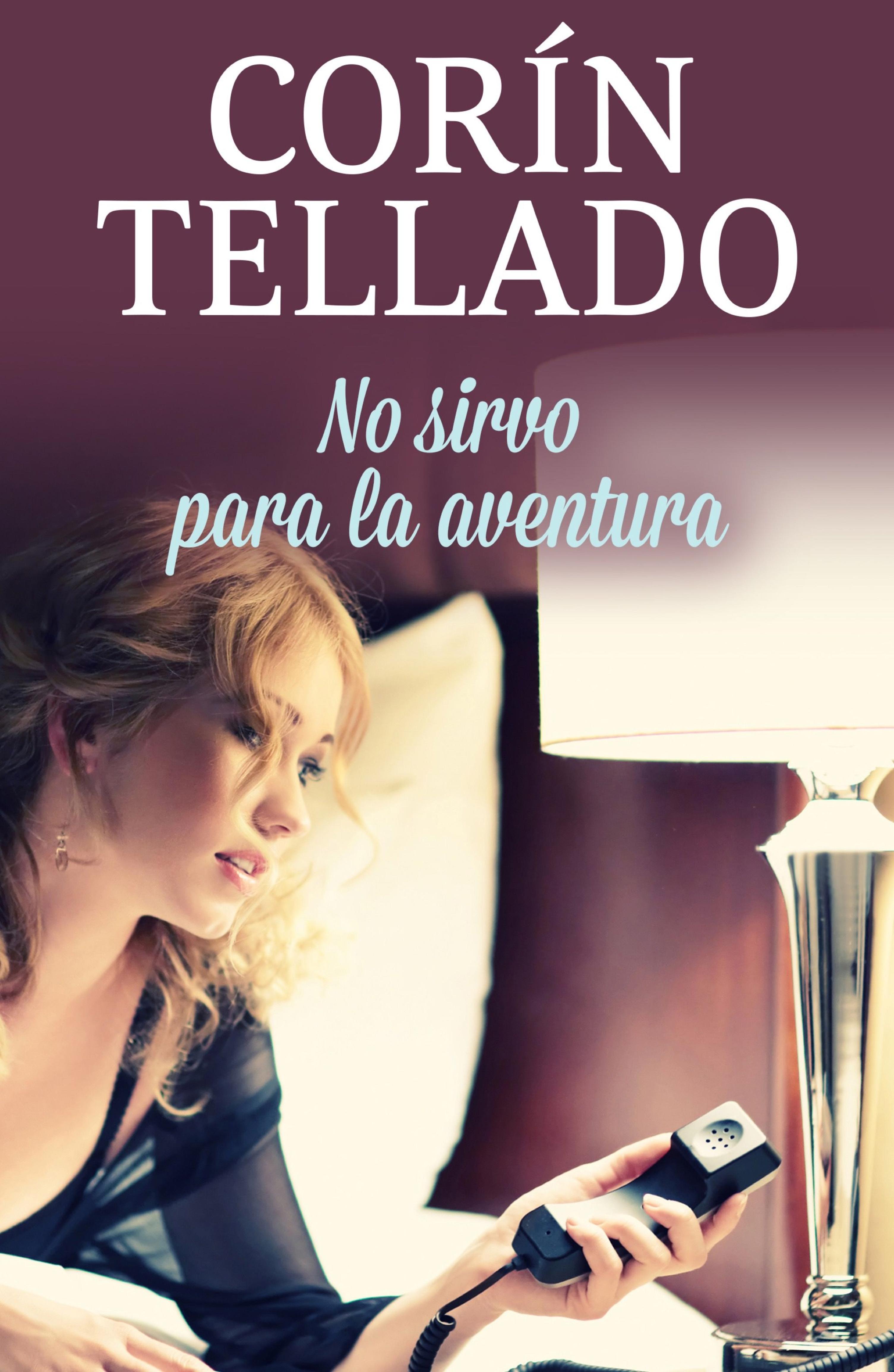 NO SIRVO PARA LA AVENTURA