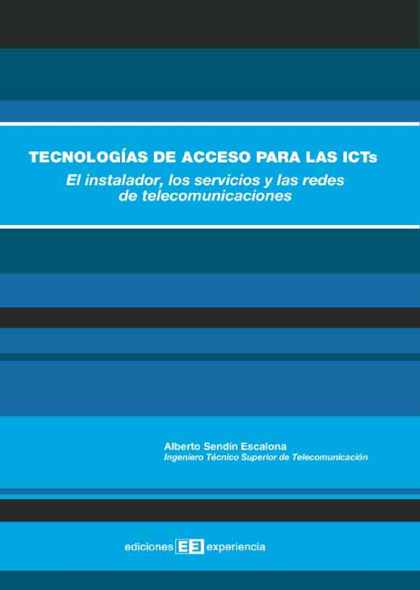 TECNOLOGÍAS DE ACCESO PARA LAS ICTS