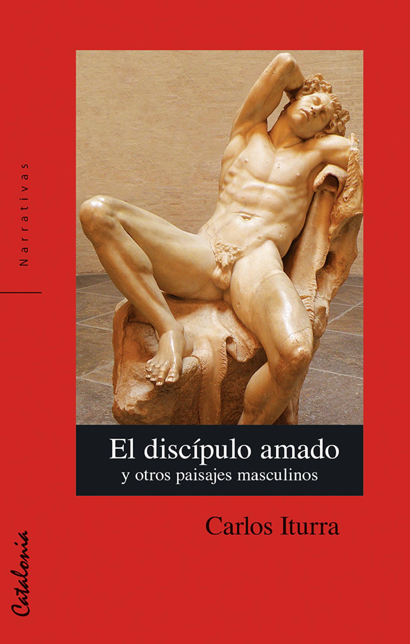 EL DISCÍPULO AMADO Y OTROS PAISAJES MASCULINOS