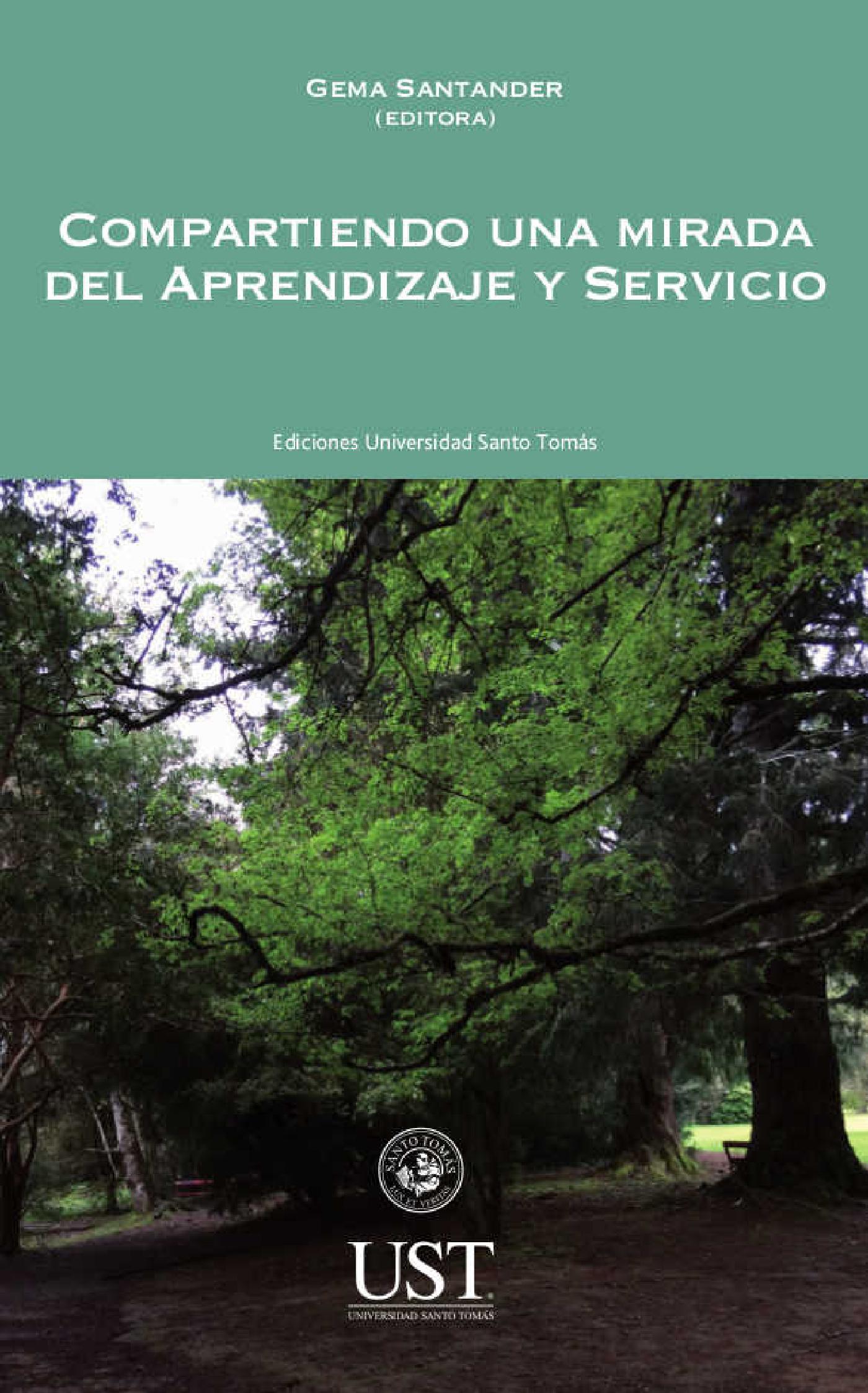 COMPARTIENDO UNA MIRADA DEL APRENDIZAJE Y SERVICIO