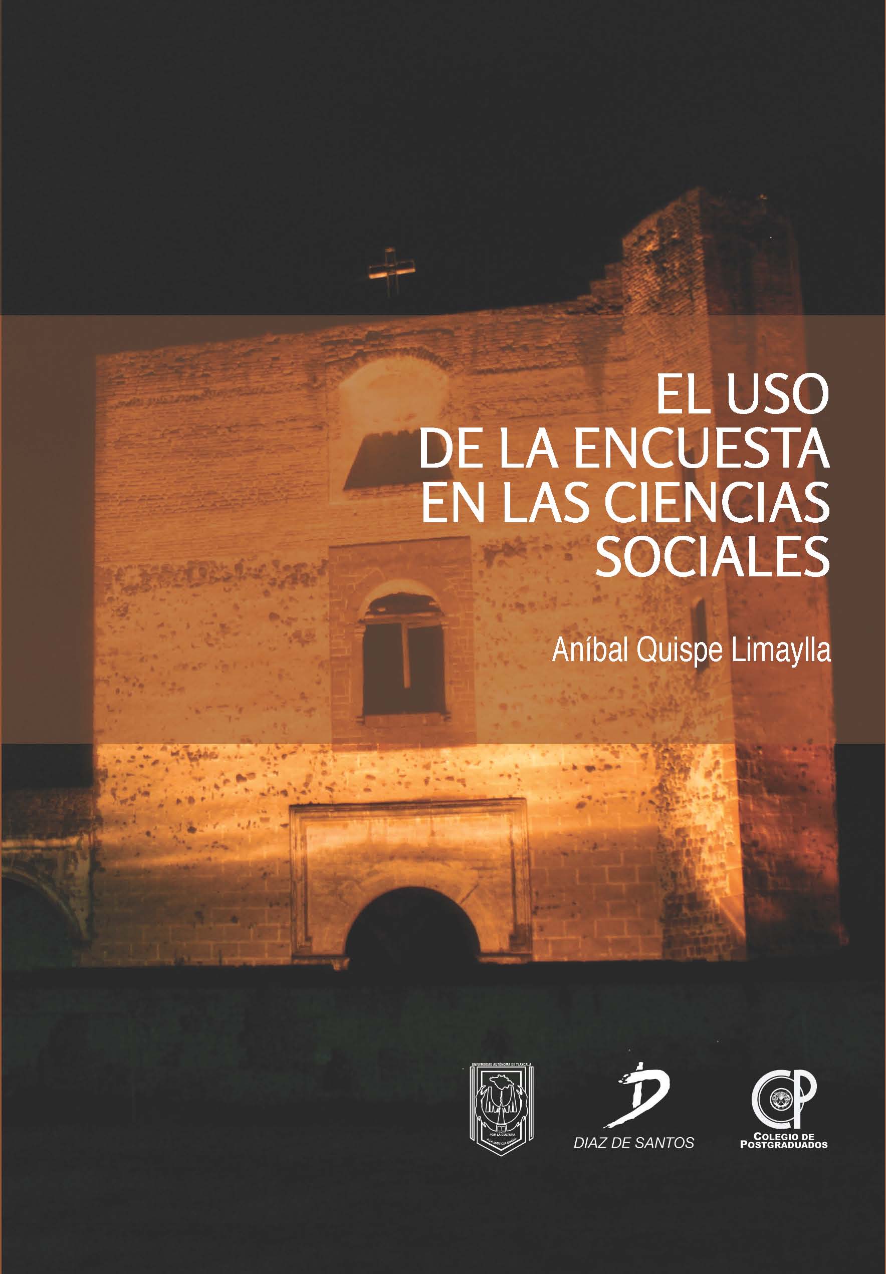 EL USO DE LA ENCUESTA EN LAS CIENCIAS SOCIALES