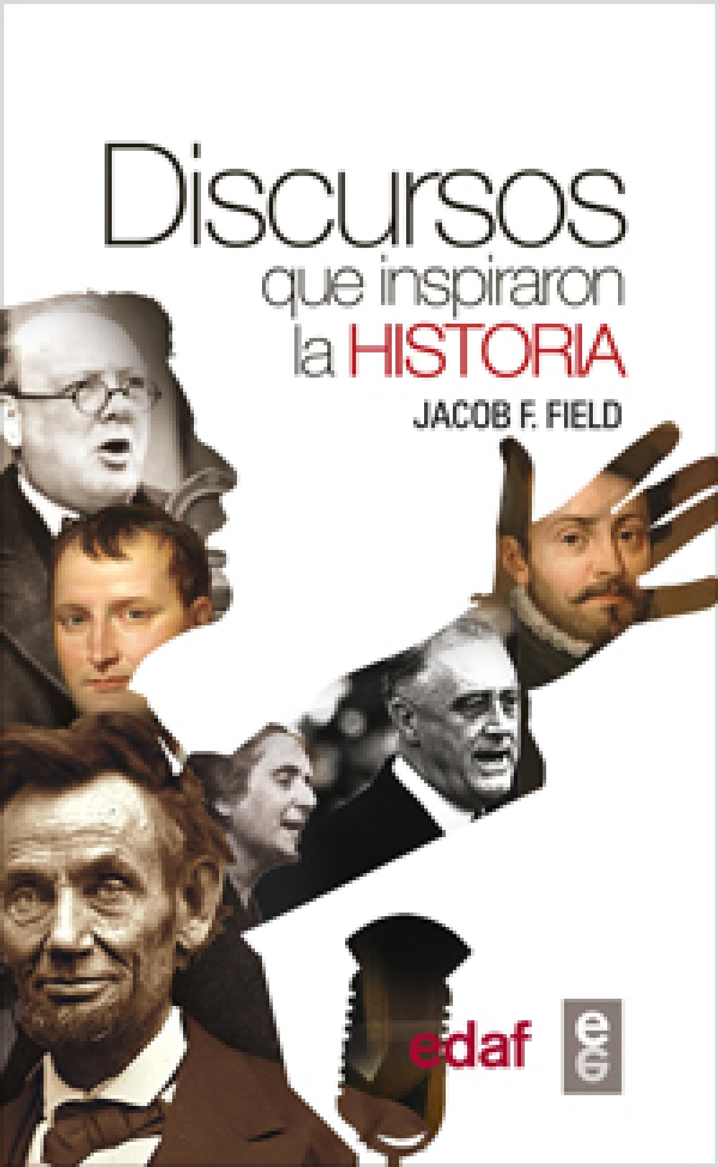DISCURSOS QUE INSPIRARON LA HISTORIA