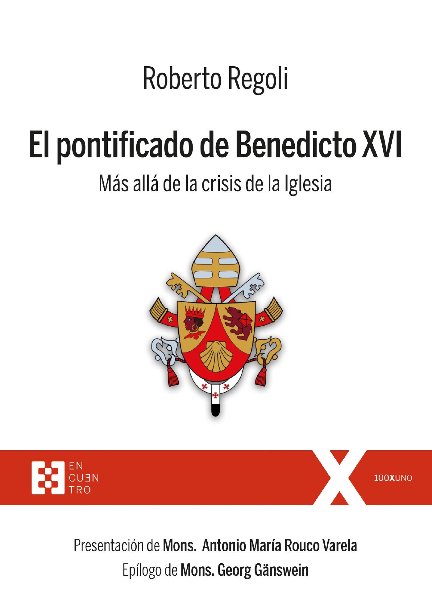 EL PONTIFICADO DE BENEDICTO XVI 