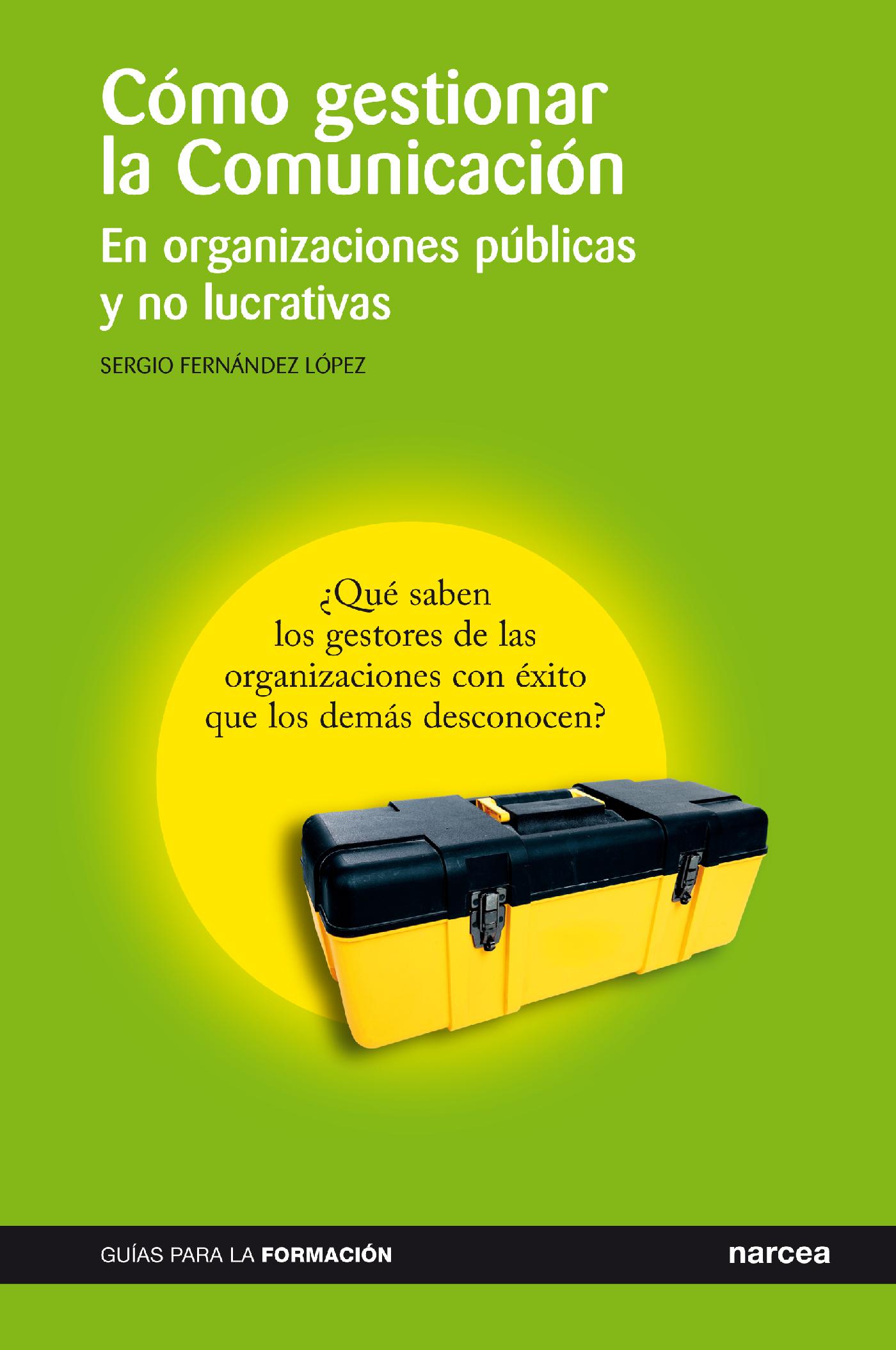 CÓMO GESTIONAR LA COMUNICACIÓN