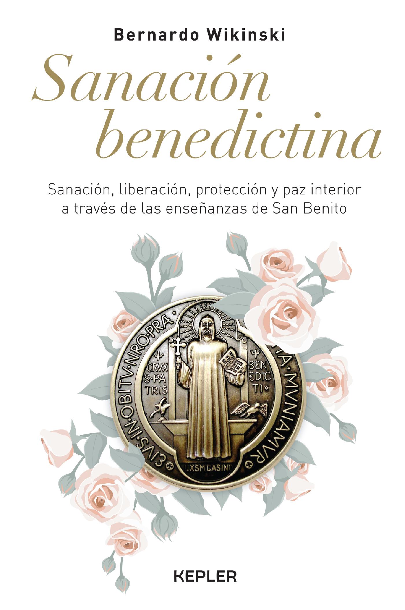 SANACIÓN BENEDICTINA 