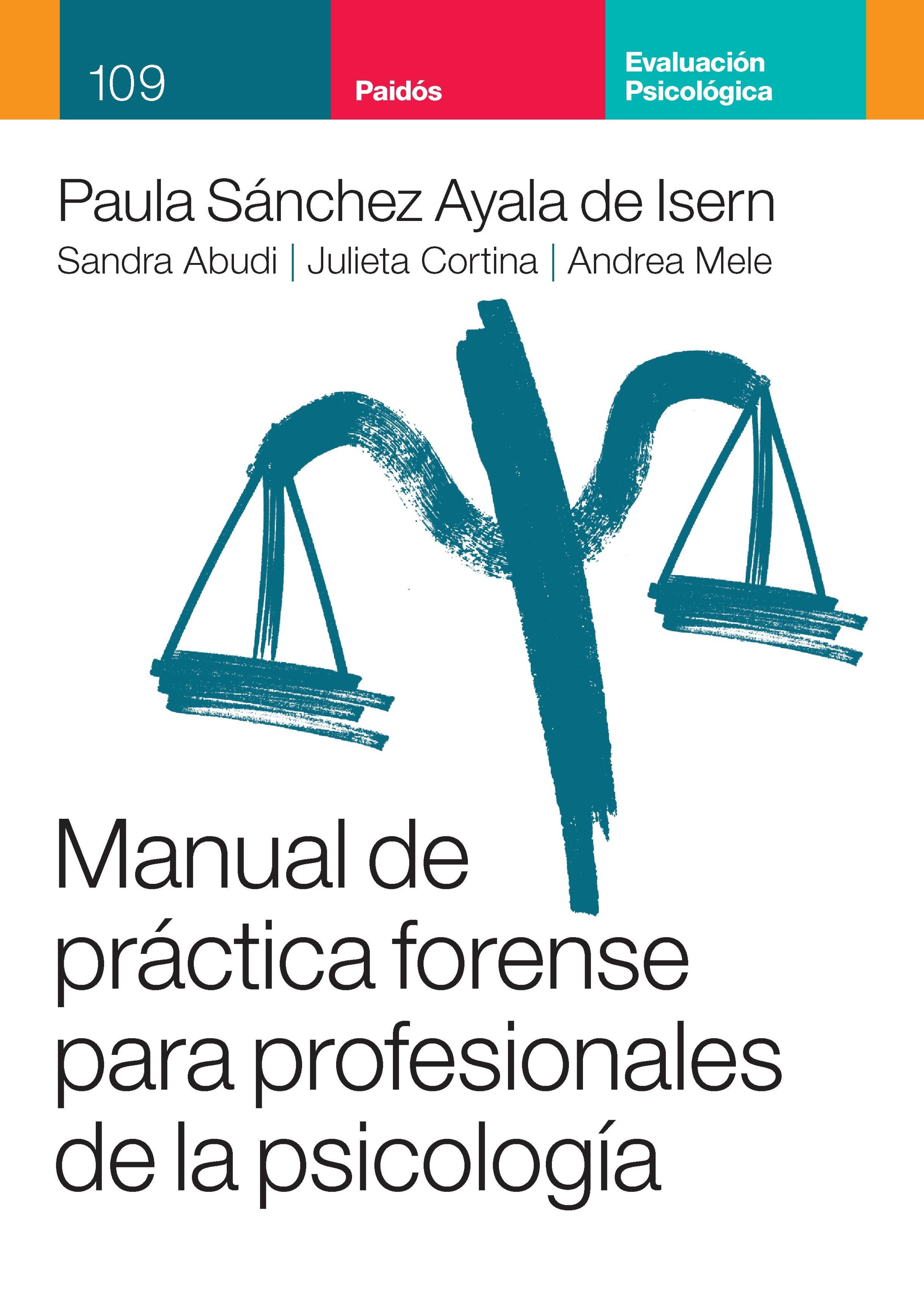 MANUAL DE PRÁCTICA FORENSE PARA PROFESIONALES DE LA PSICOLOGÍA