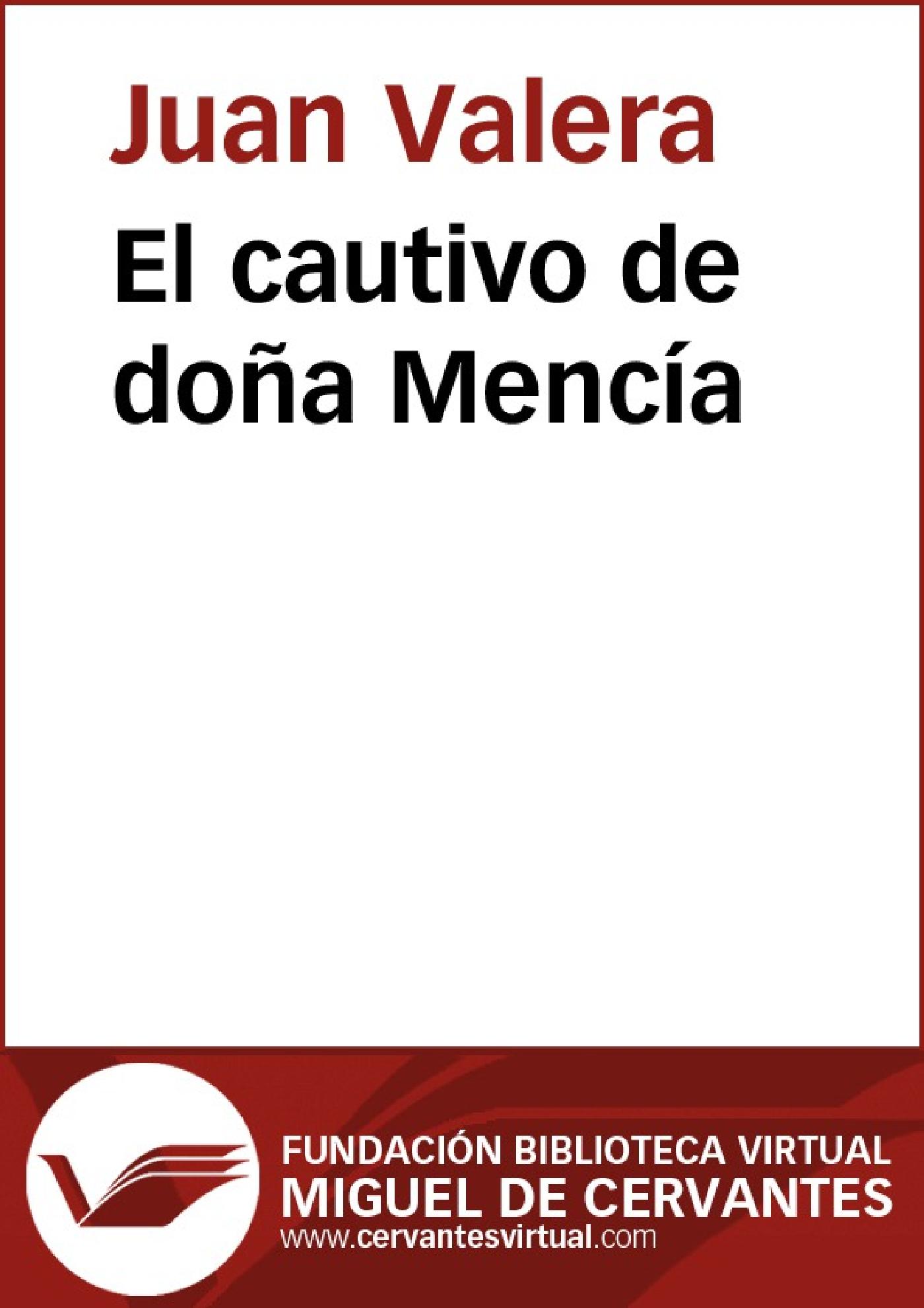 EL CAUTIVO DE DOÑA MENCÍA
