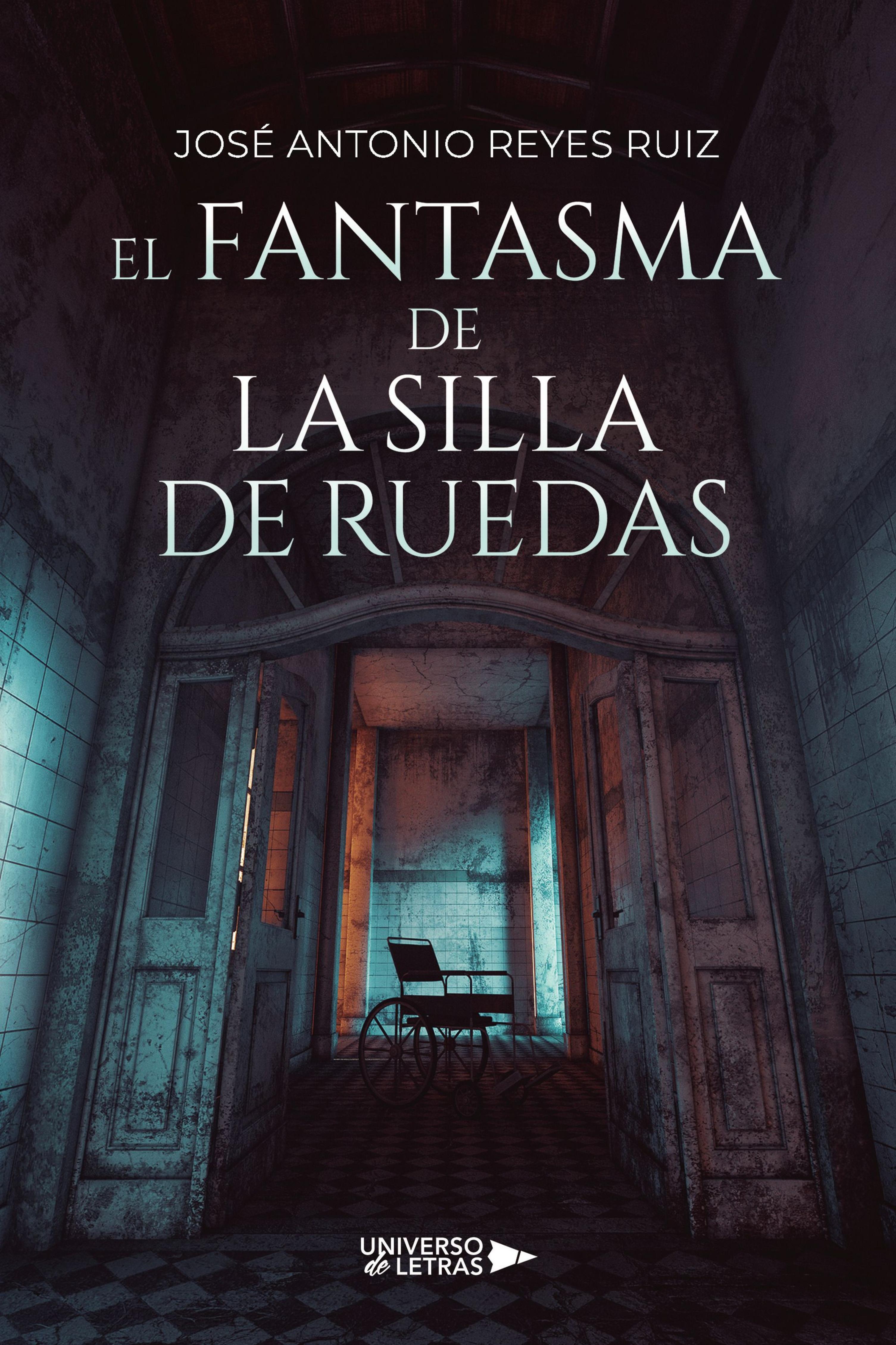 EL FANTASMA DE LA SILLA DE RUEDAS