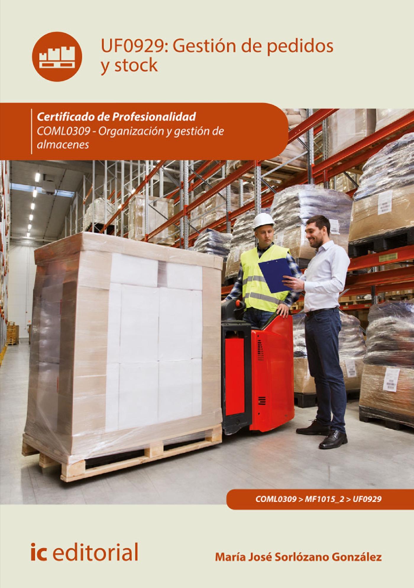 GESTIÓN DE PEDIDOS Y STOCK. COML0309