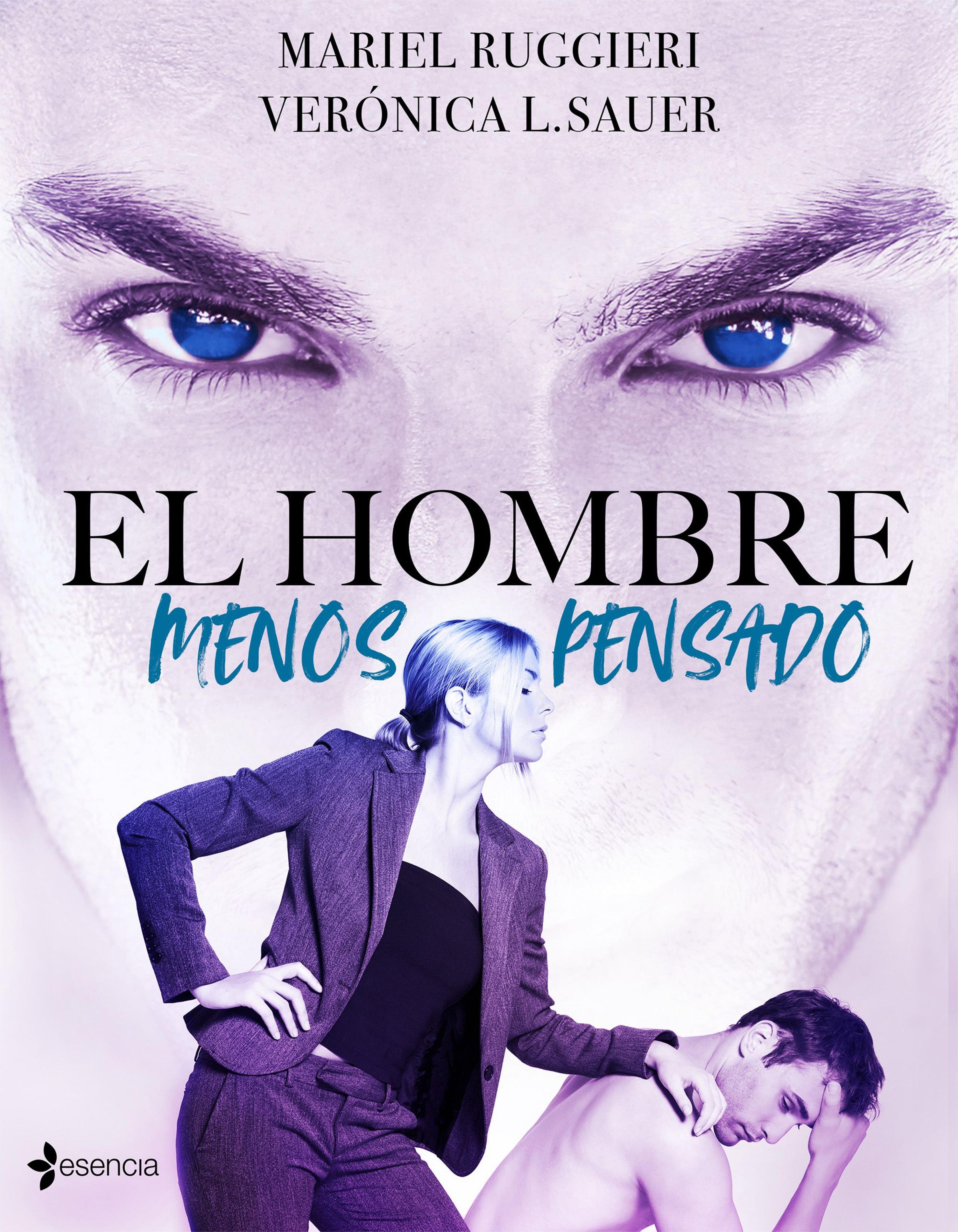 EL HOMBRE MENOS PENSADO