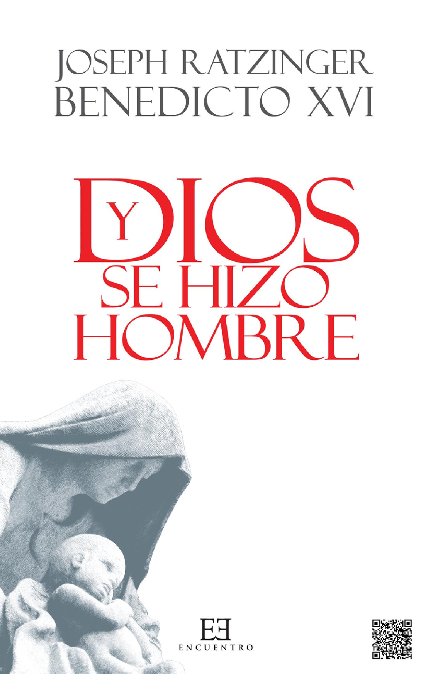 Y DIOS SE HIZO HOMBRE 