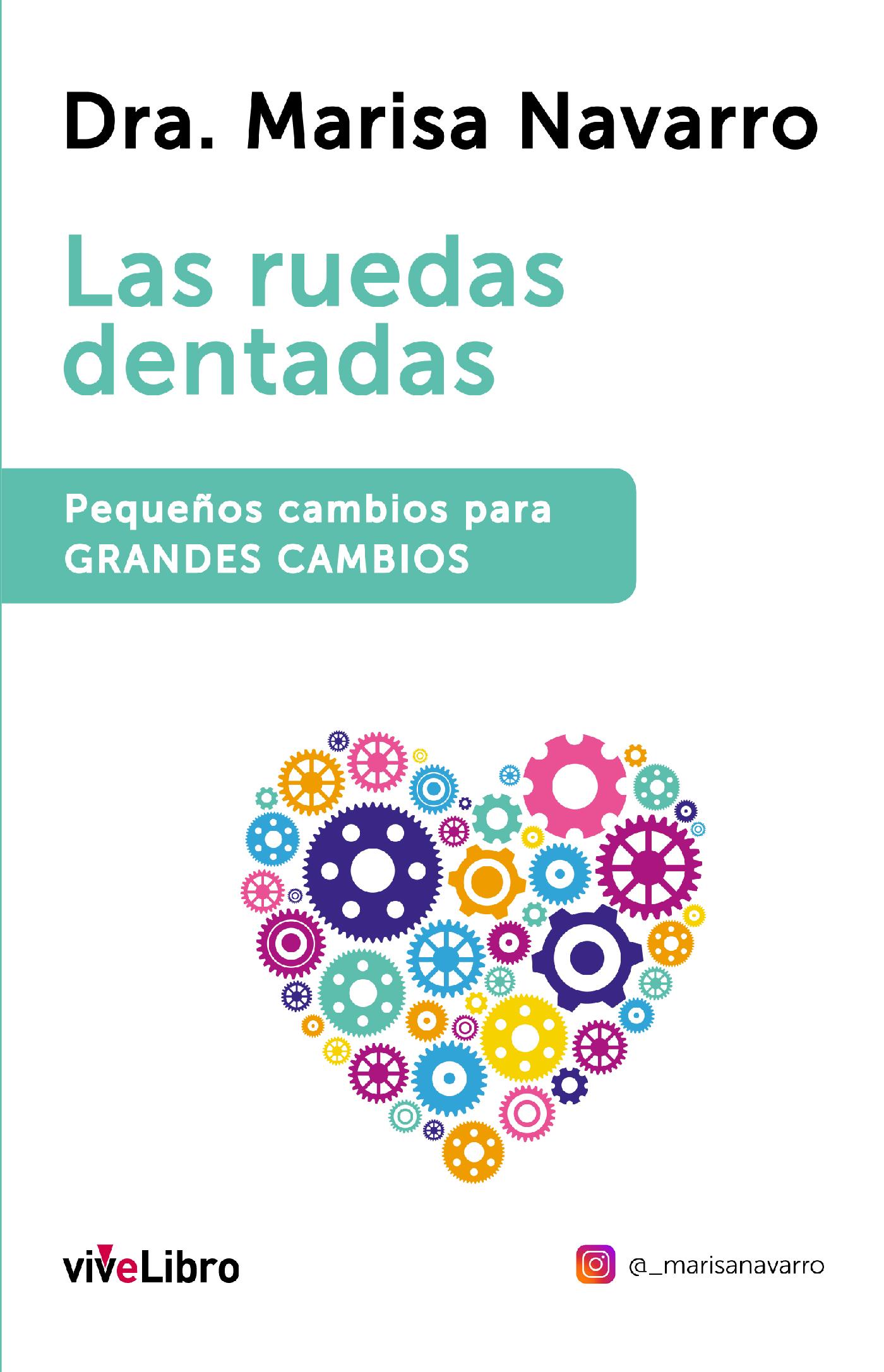 LAS RUEDAS DENTADAS