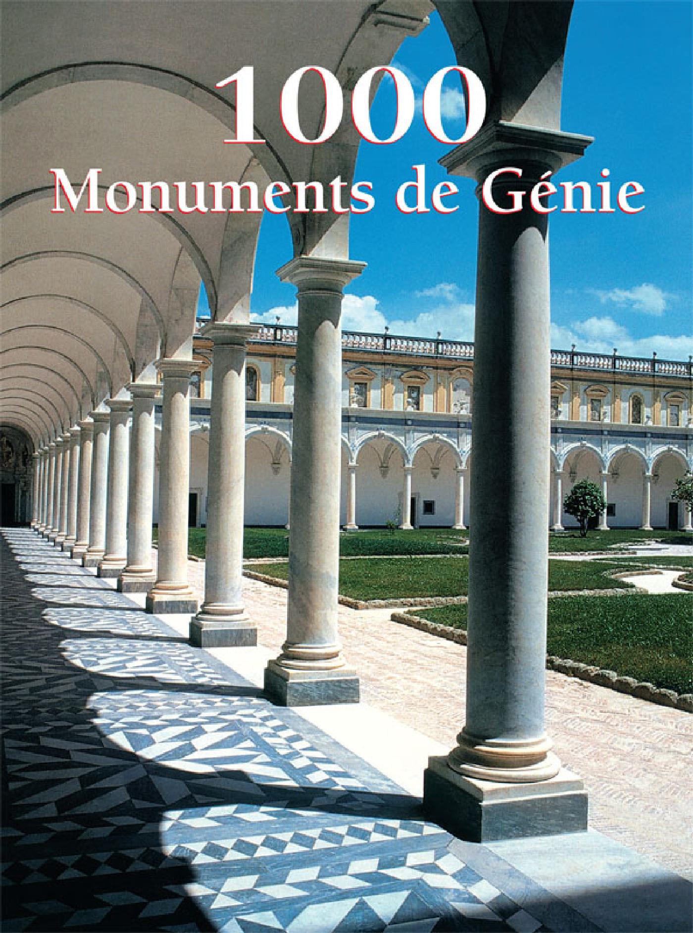 1000 MONUMENTS DE GÉNIE