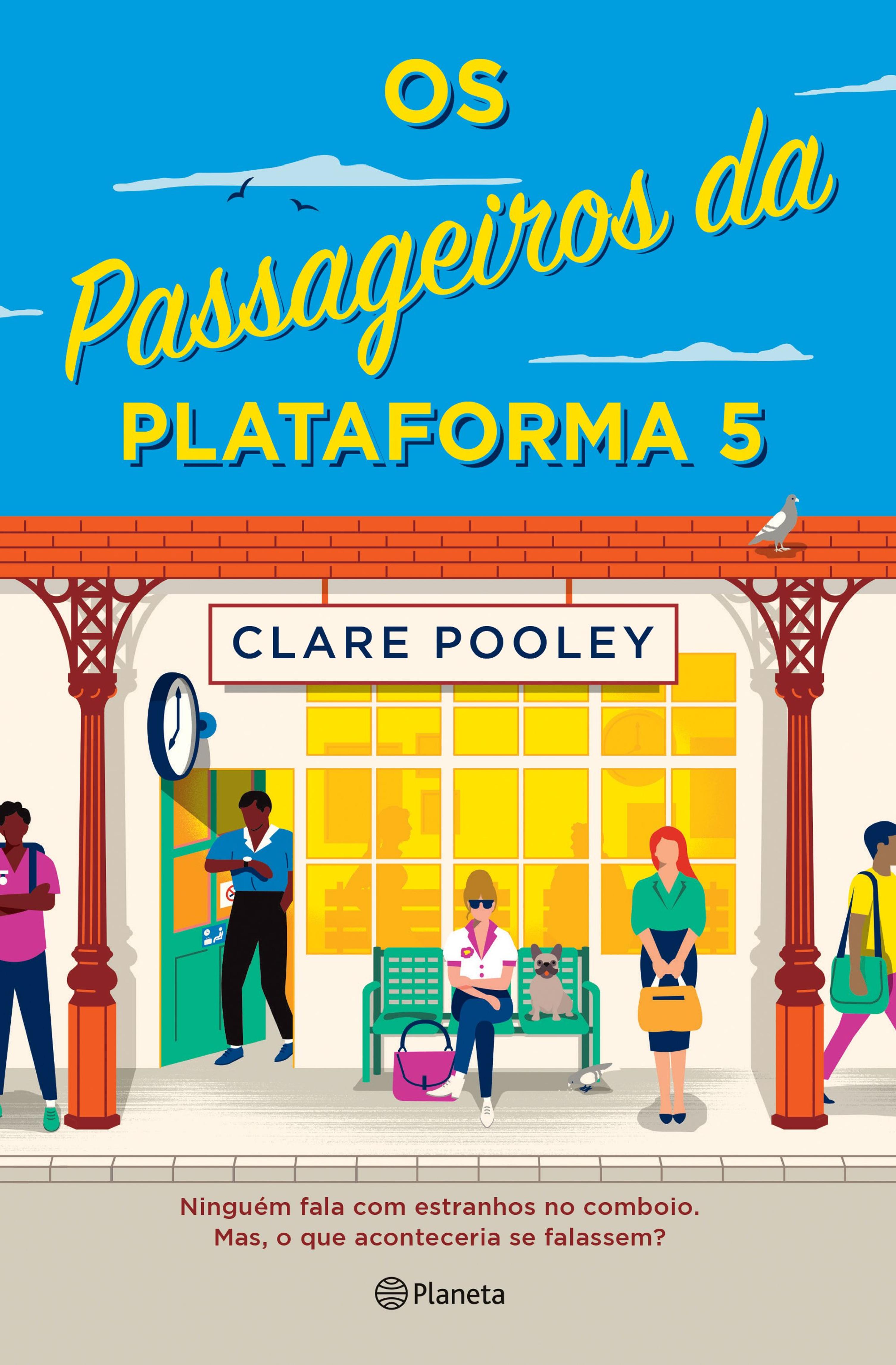 OS PASSAGEIROS DA PLATAFORMA 5