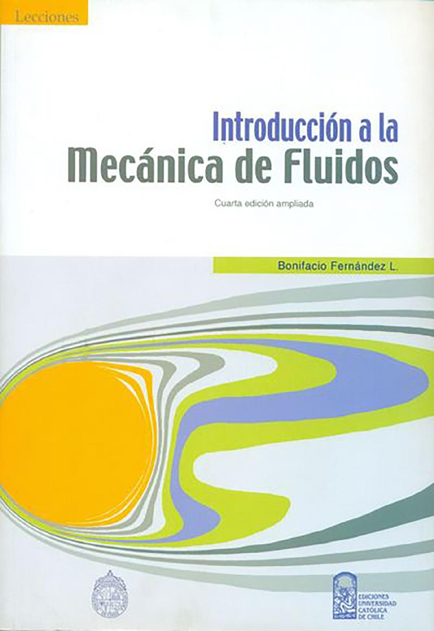 INTRODUCCIÓN A LA MECÁNICA DE FLUIDOS